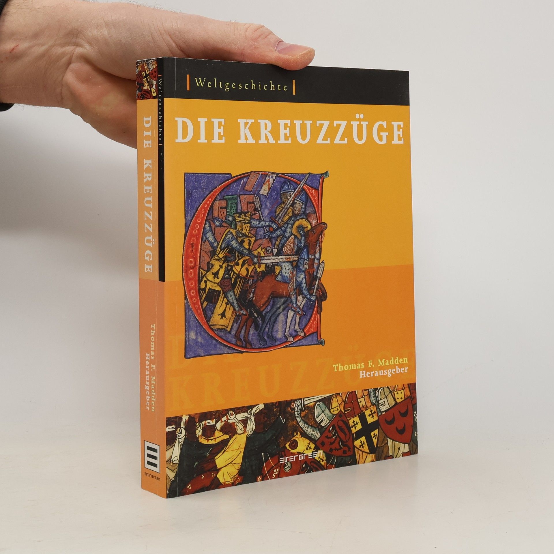 Thomas F. Madden Die Kreuzzüge