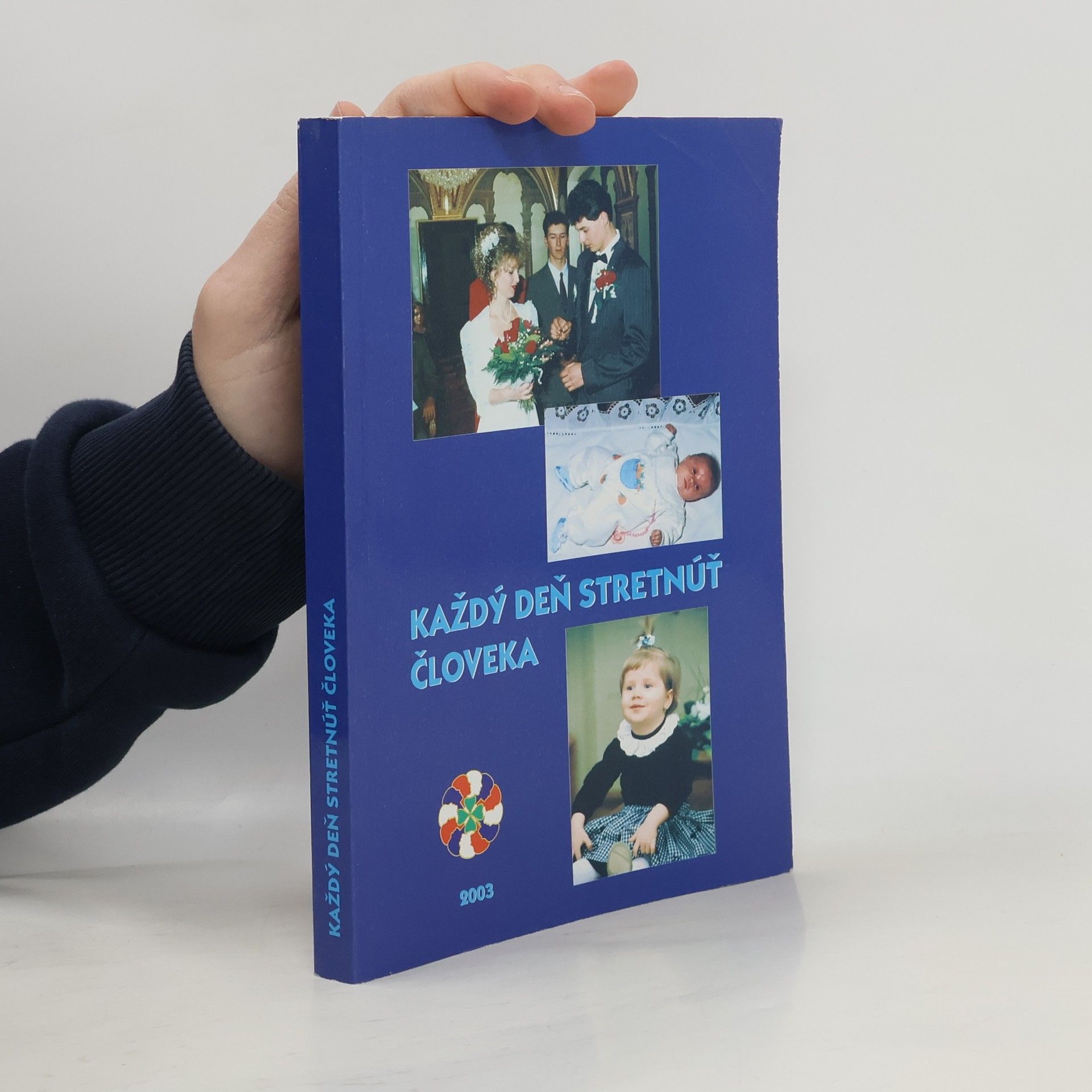 AA.VV. Každý deň stretnúť človeka