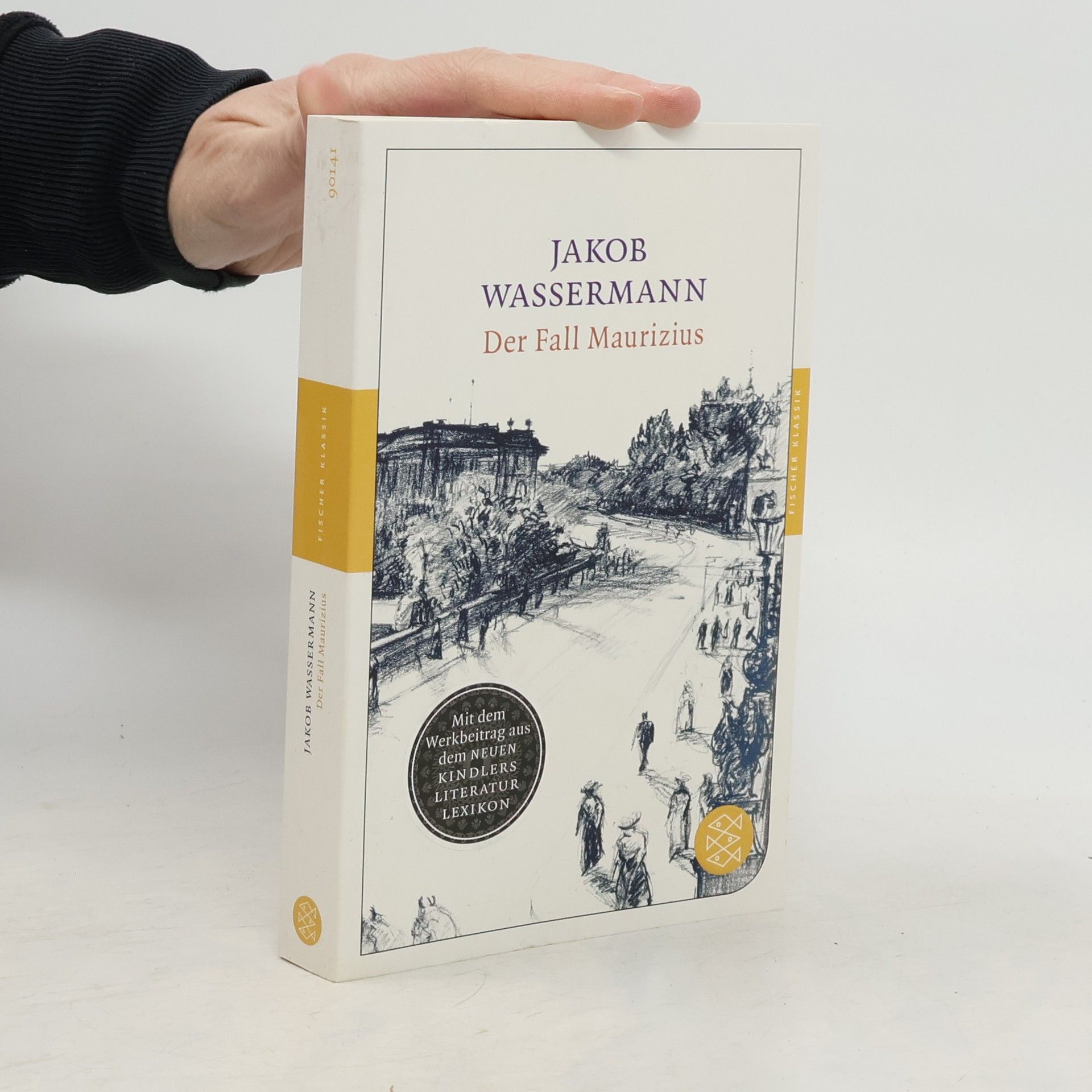 Jakob Wassermann Fischer Klassik: Der Fall Maurizius