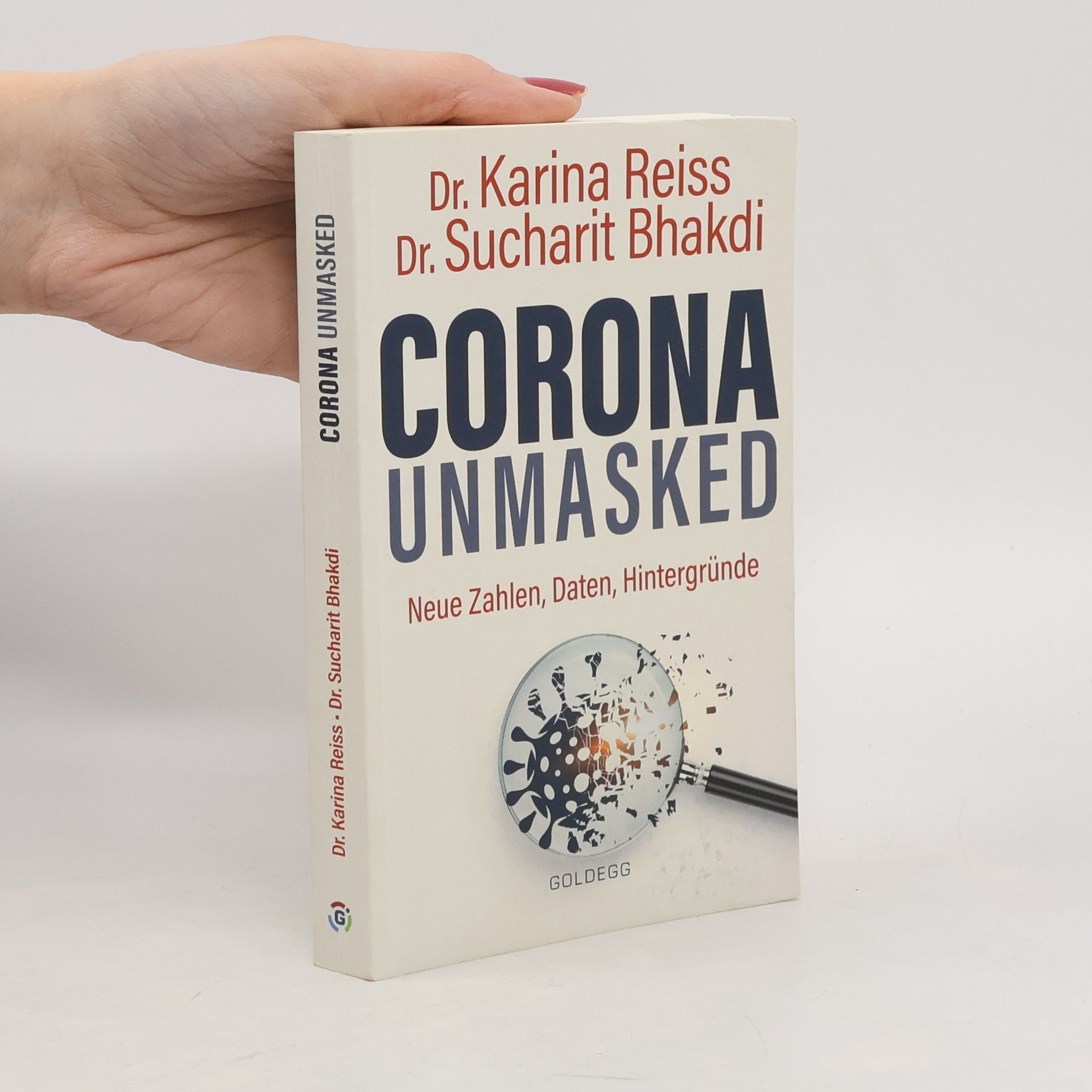 Corona Unmasked