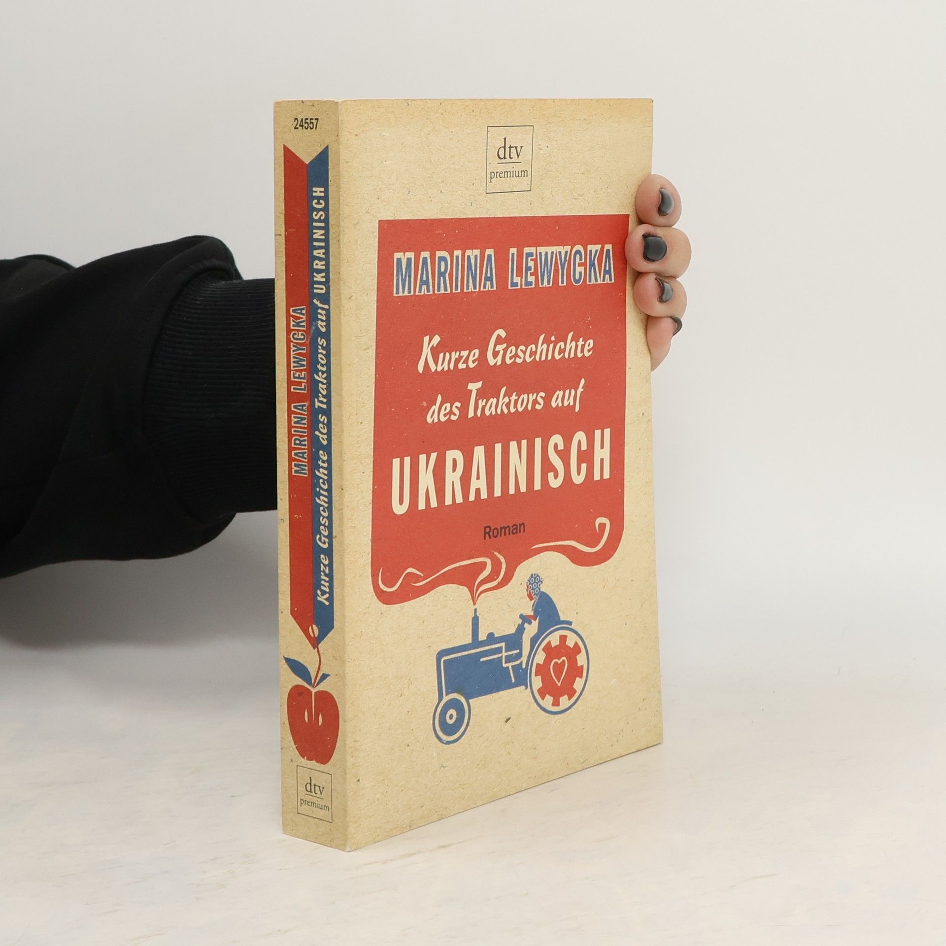 Marina Lewycka Kurze Geschichte des Traktors auf Ukrainisch