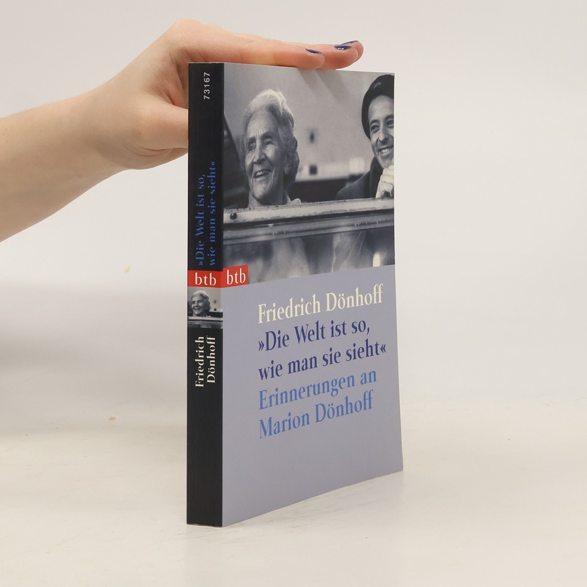 Friedrich Dönhoff "Die Welt ist so, wie man sie sieht"