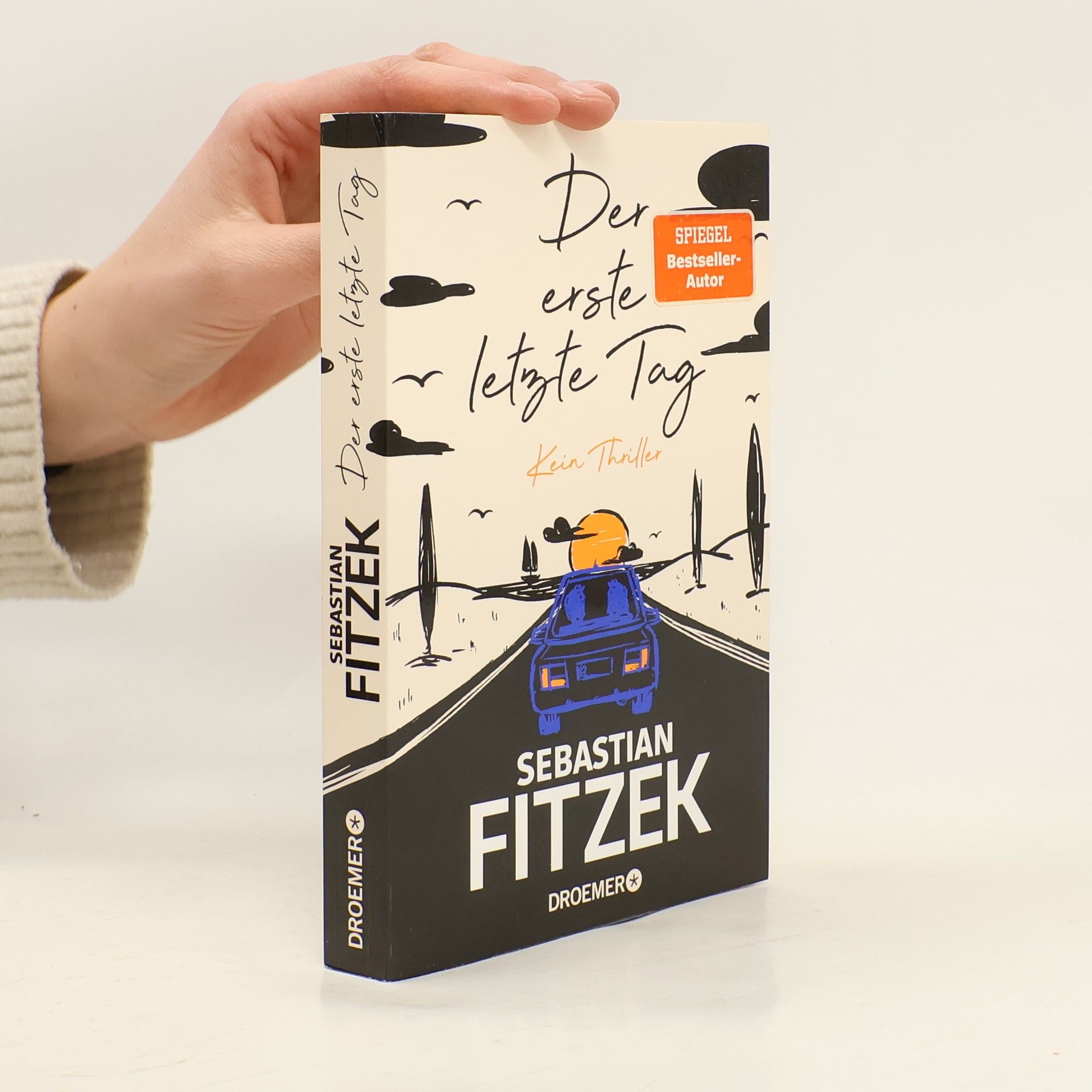 Sebastian Fitzek Der erste letzte Tag