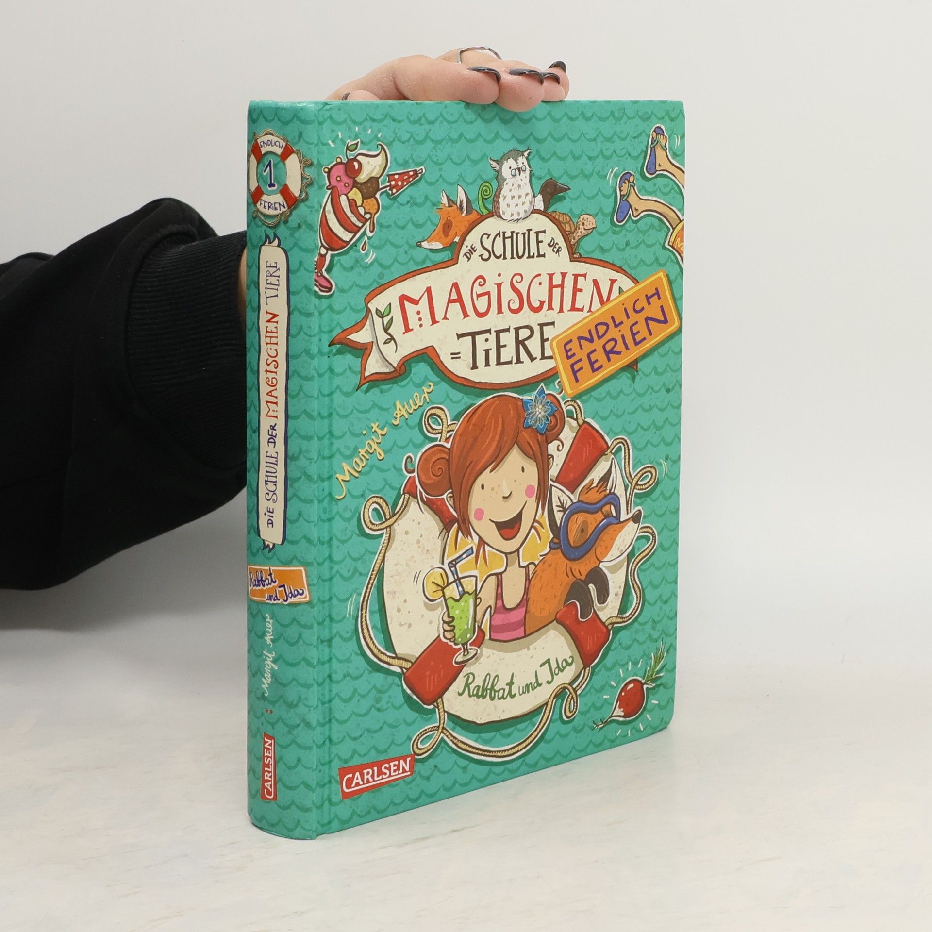 Margit Auer Schule der magischen Tiere. Endlich Ferien. Rabbat und Ida