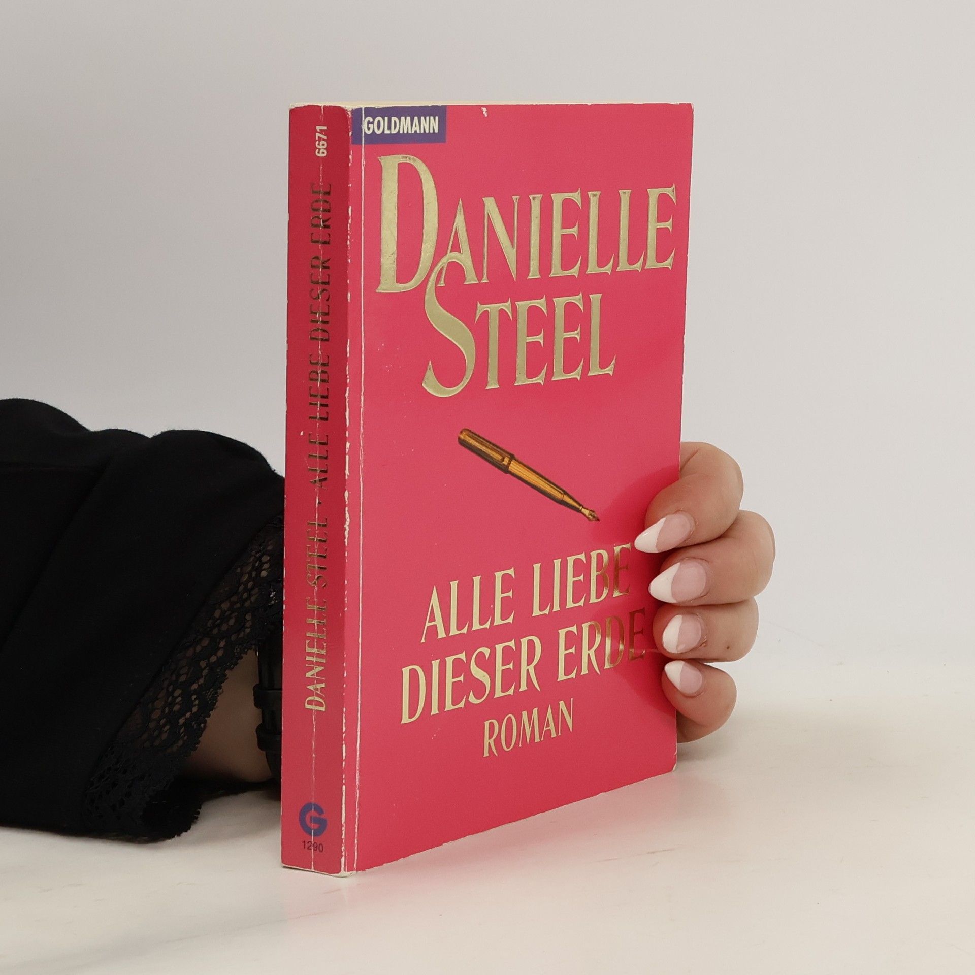 Danielle Steel Alle Liebe dieser Erde