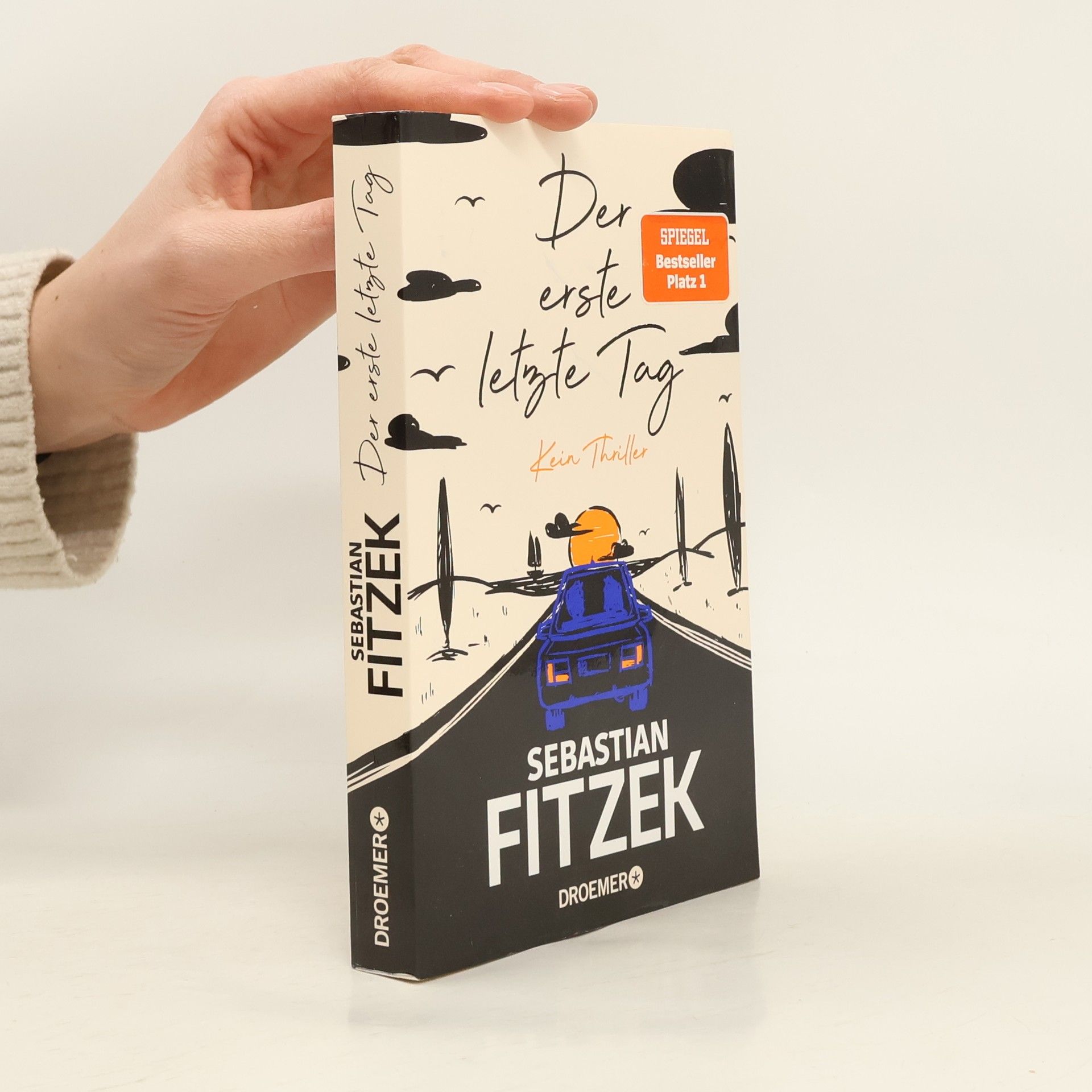 Sebastian Fitzek Der erste letzte Tag