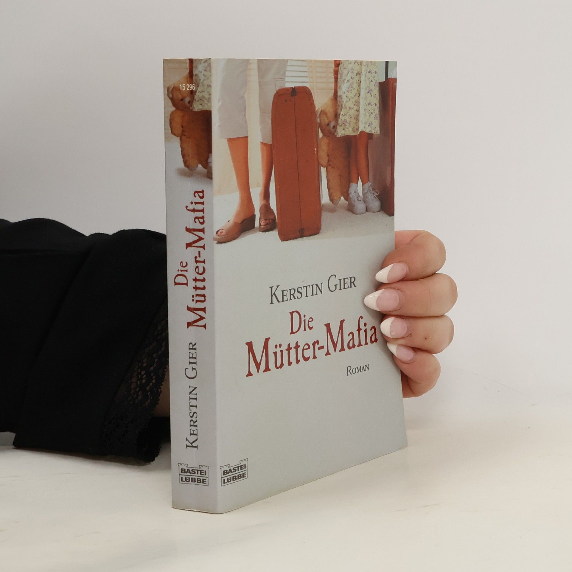 Kerstin Gier Die Mütter-Mafia