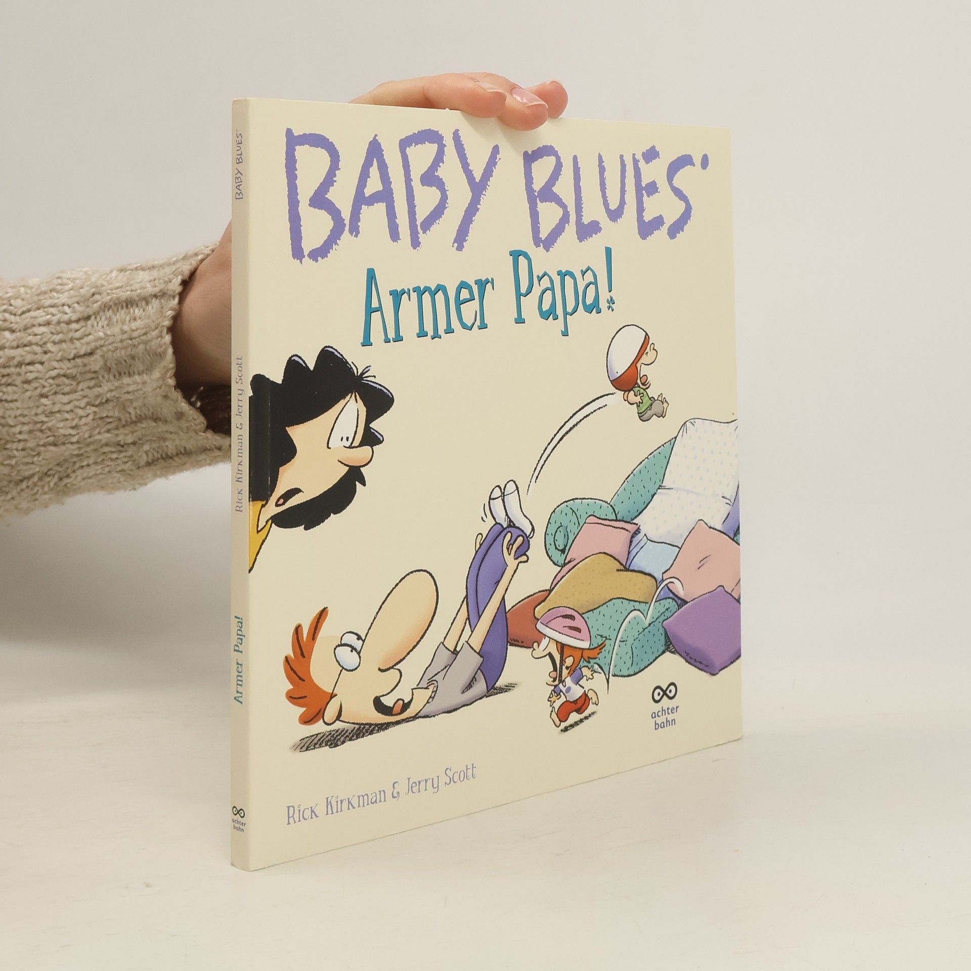 Rick Kirkman Baby Blues 6