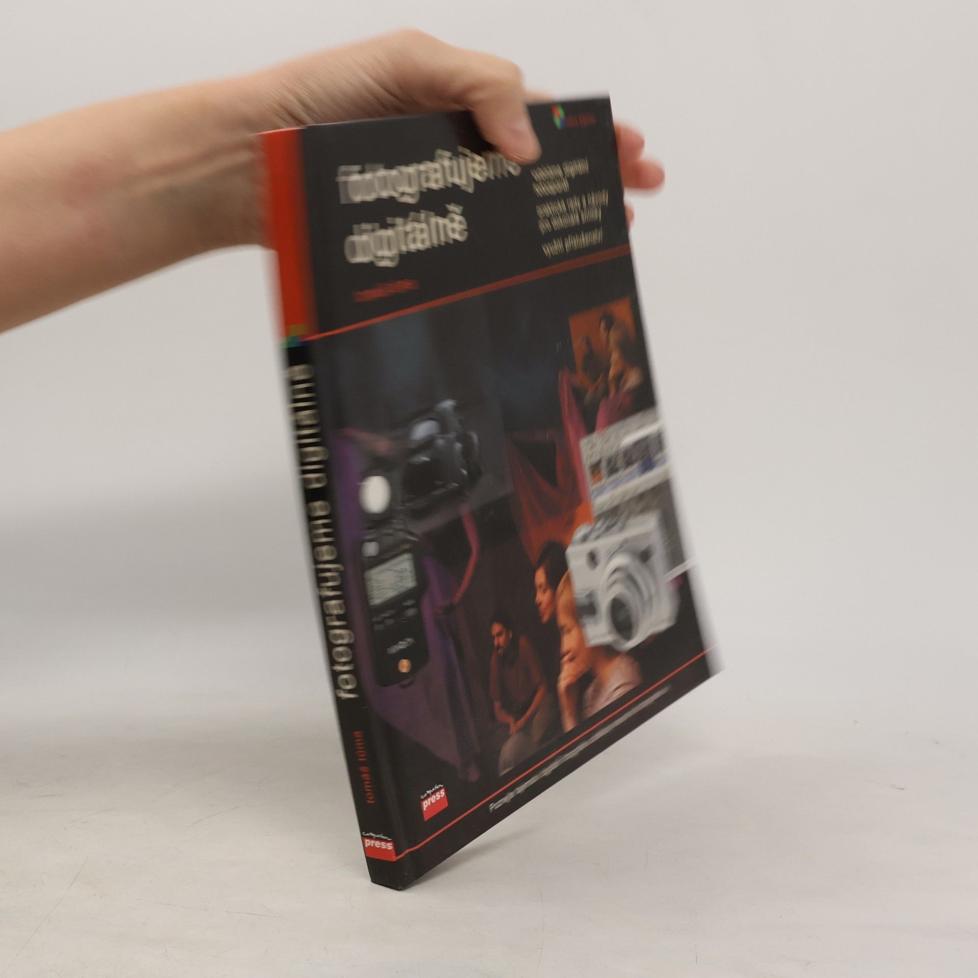 Tomáš Tůma Fotografujeme digitálně