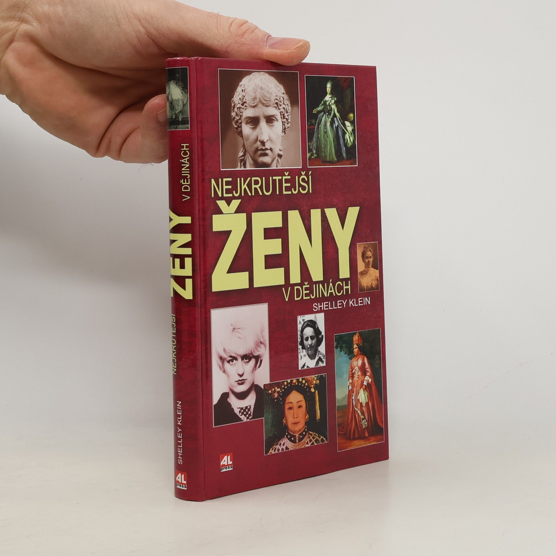 Shelley Klein Nejkrutější ženy v dějinách