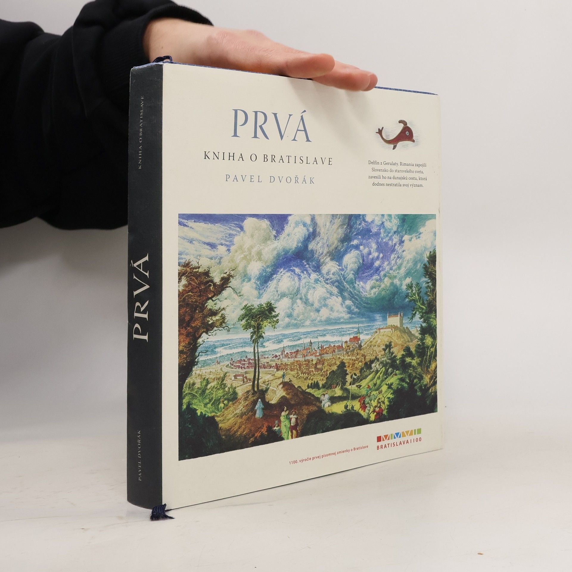 Pavel Dvořák Prvá kniha o Bratislave