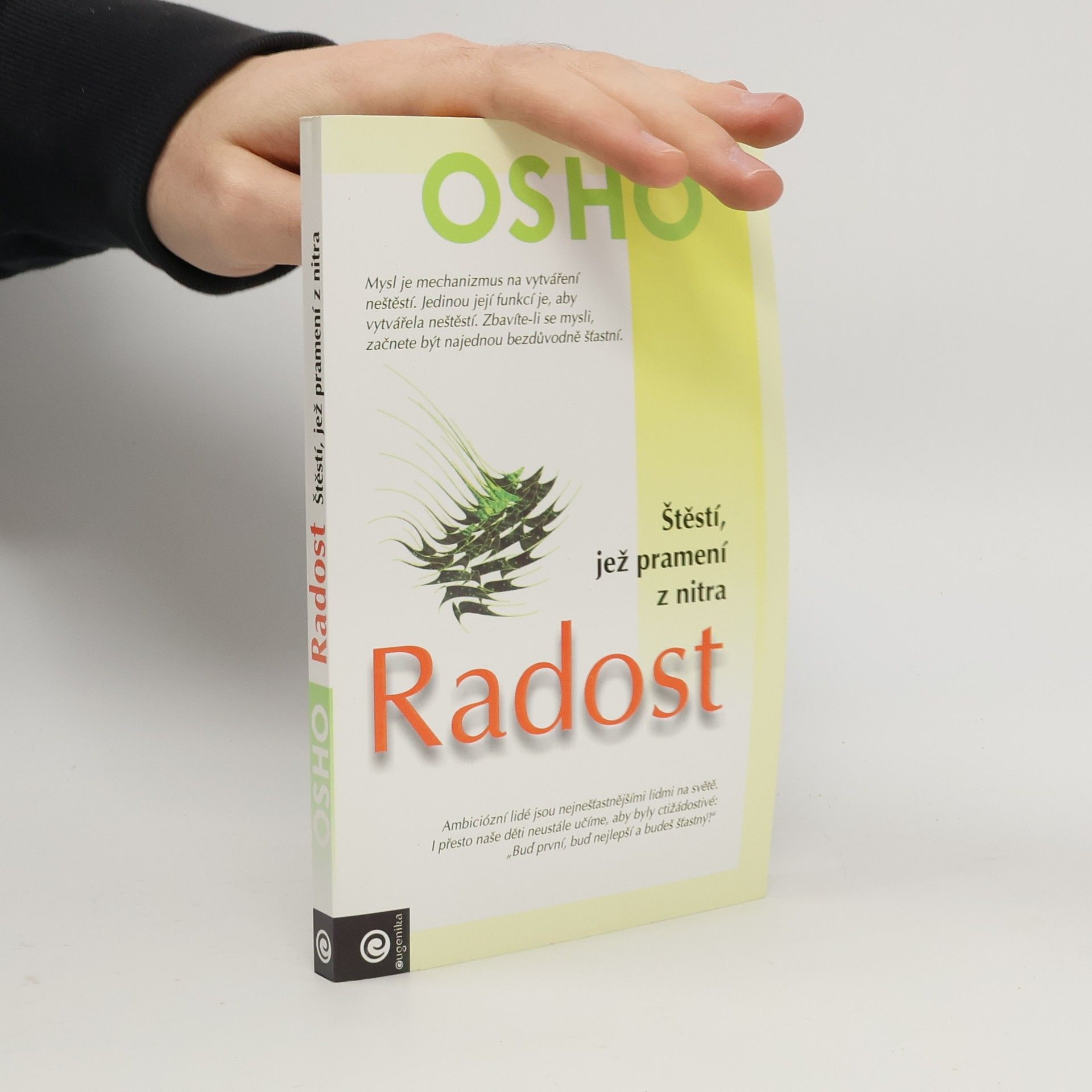 Osho Radost - štěstí, jež pramení z nitra