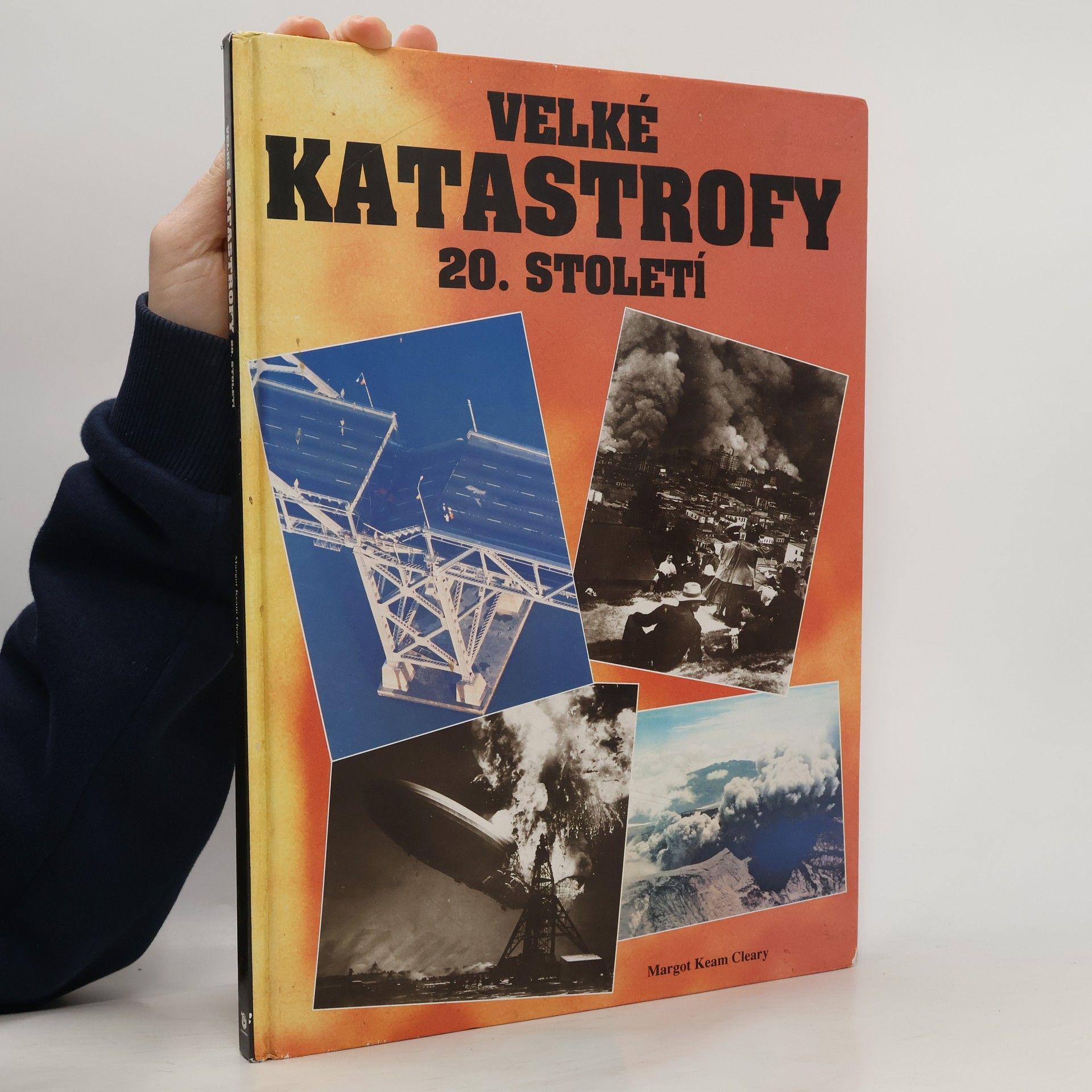 Margot Keam Cleary Velké katastrofy 20. století