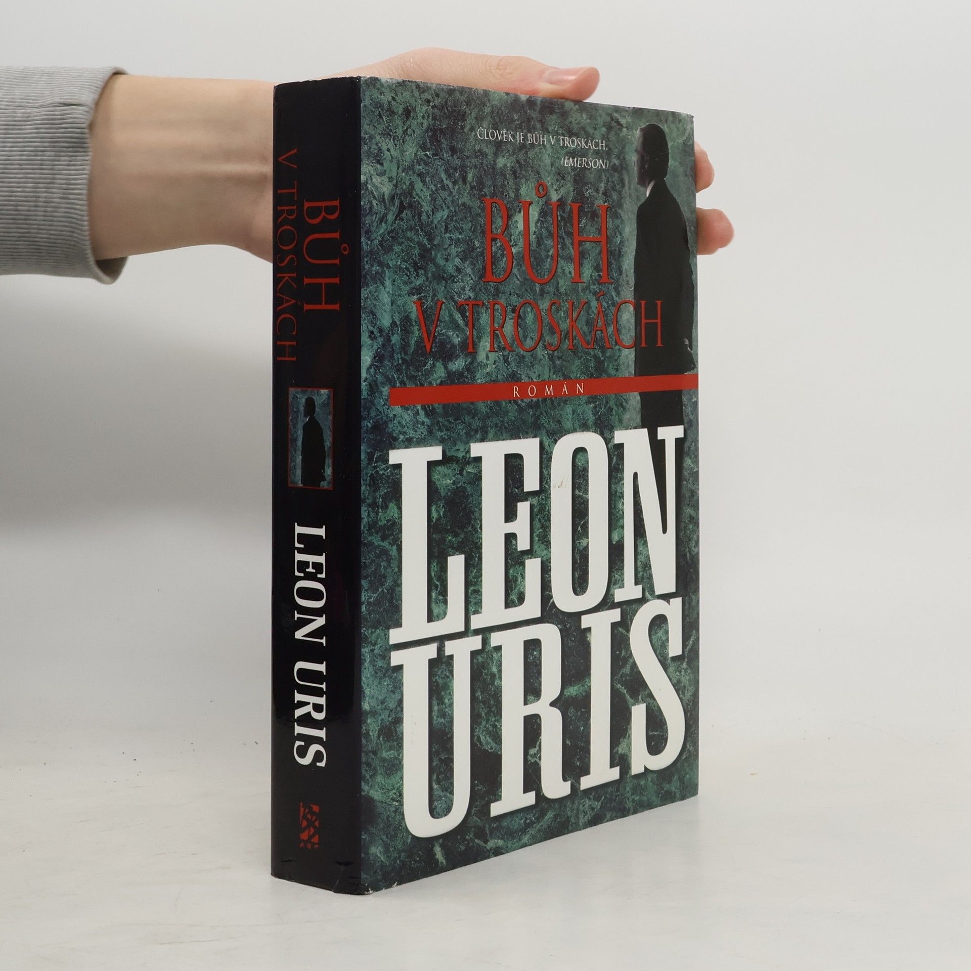 Leon Uris Bůh v troskách