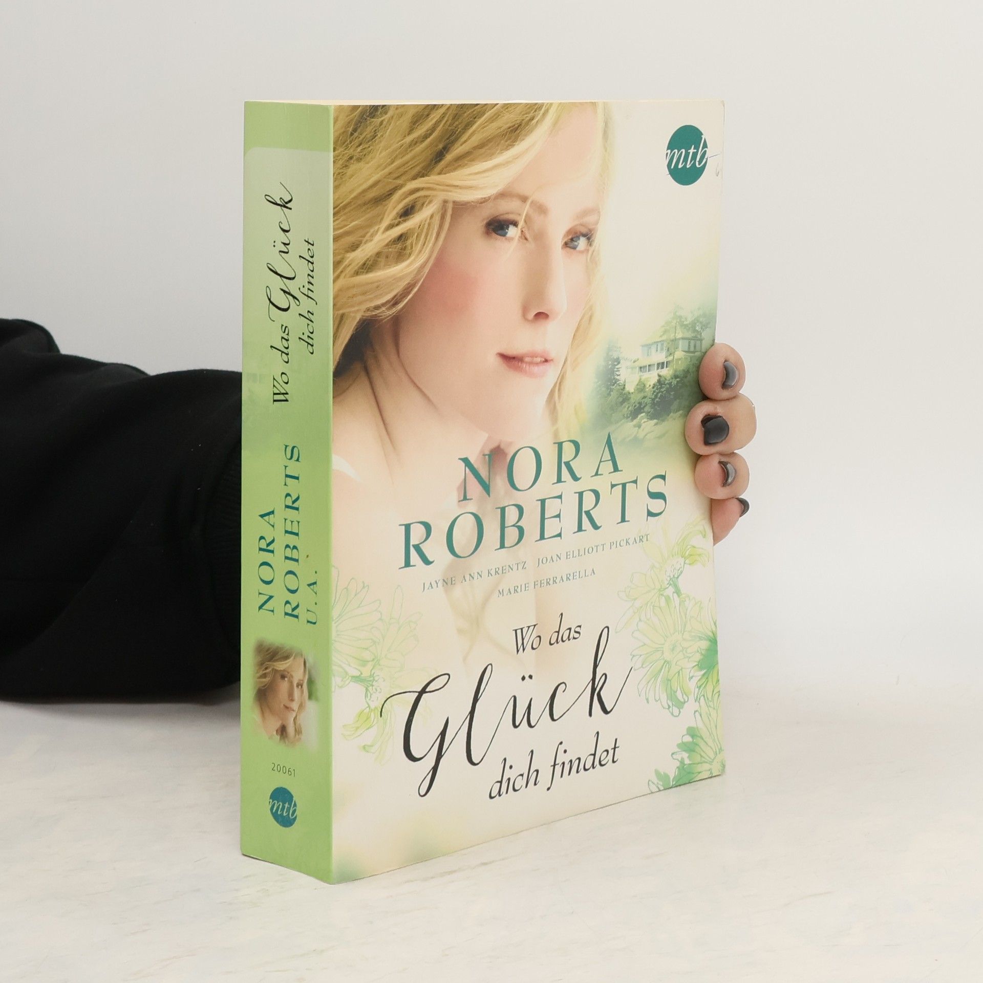 Nora Roberts Wo das Glück dich findet