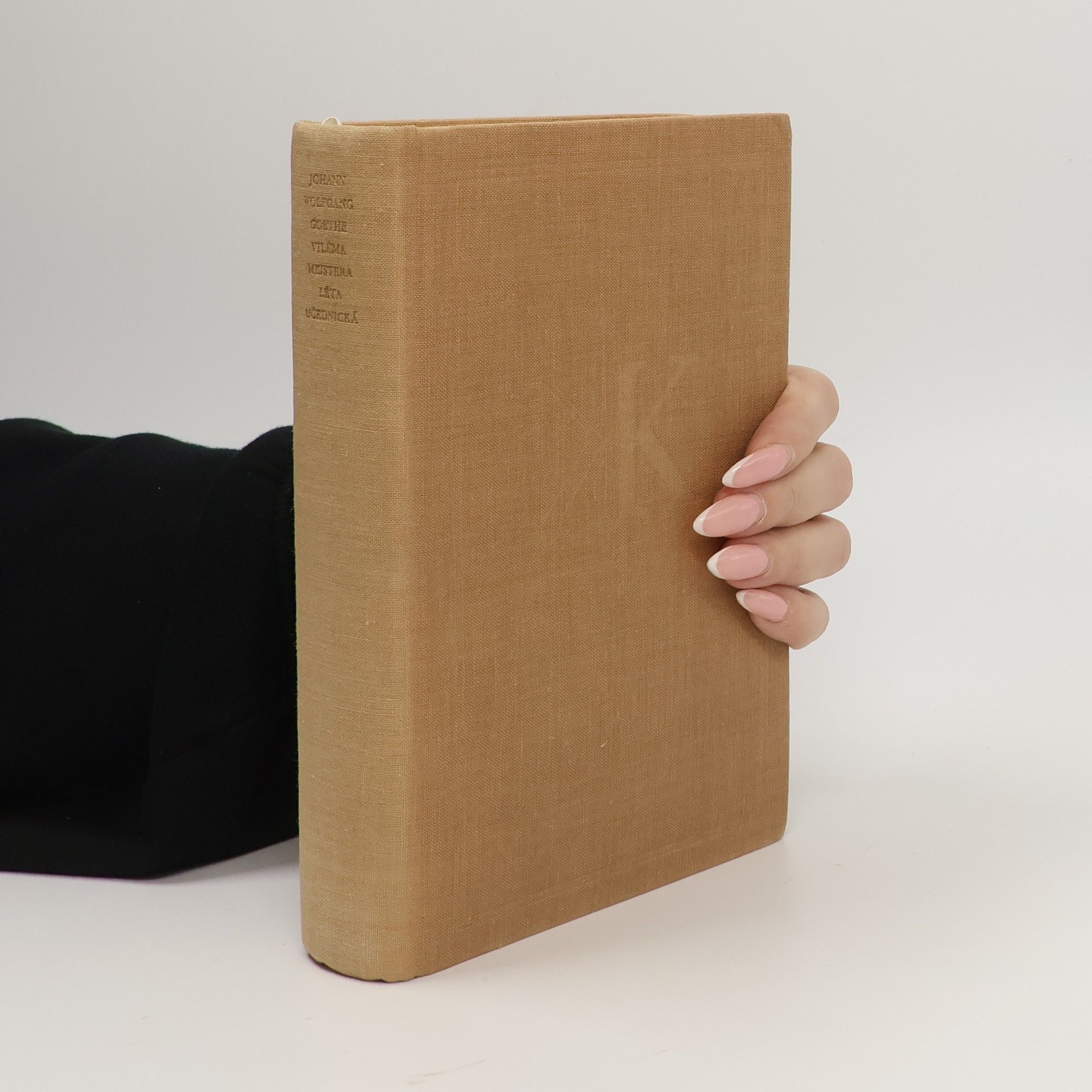 Johann Wolfgang von Goethe Knihovna klasiků. Spisy Johanna Wolfganga Goetha VI.