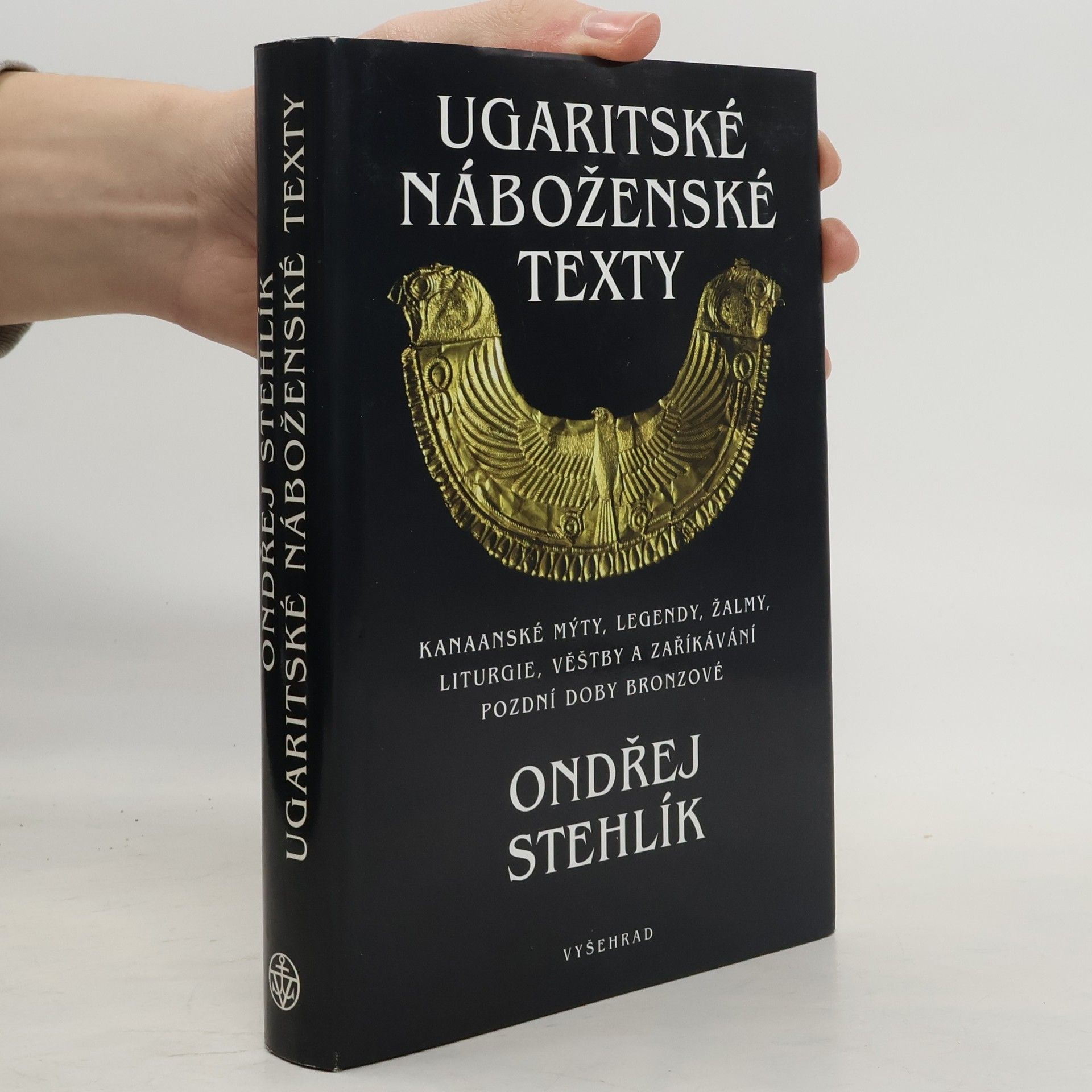 Ondřej Stehlík Ugaritské náboženské texty