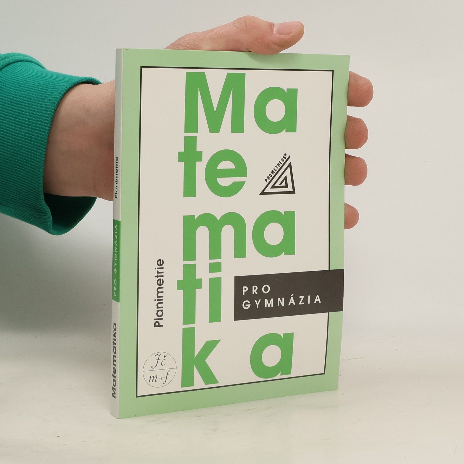 Matematika pro gymnázia: planimetrie
