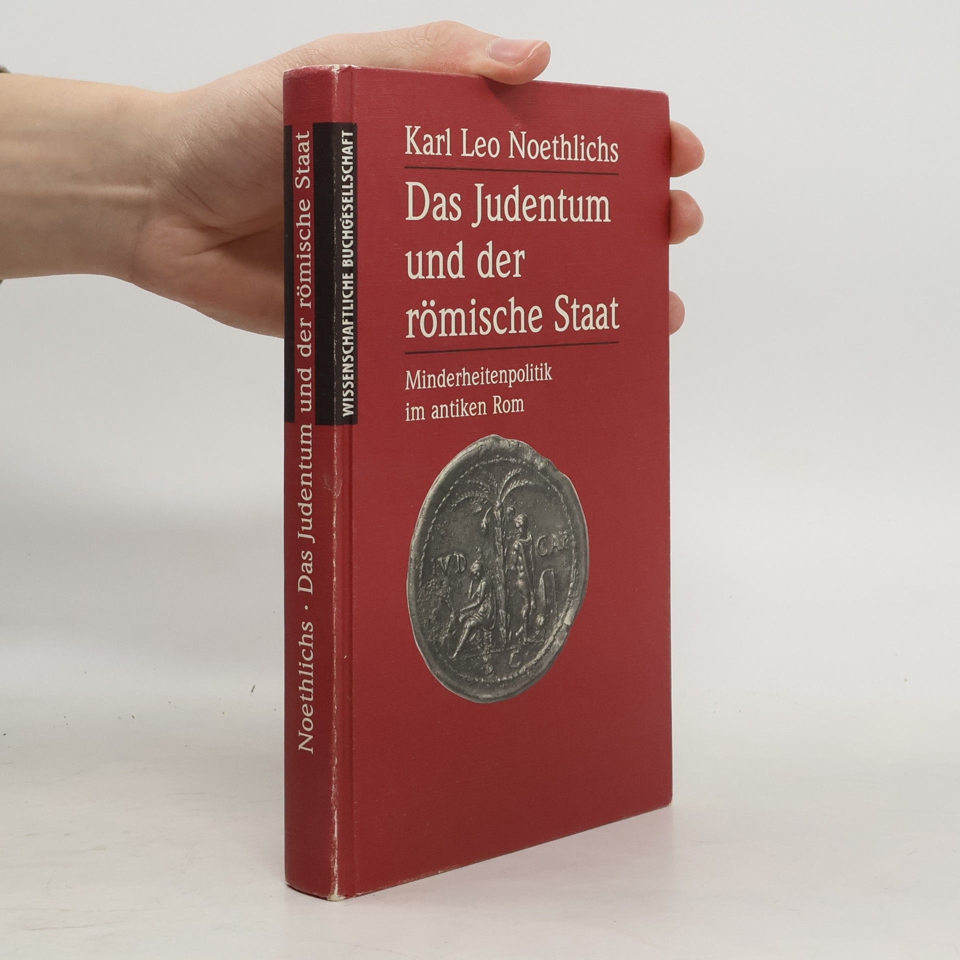 Karl Leo Noethlichs Das Judentum und der römische Staat