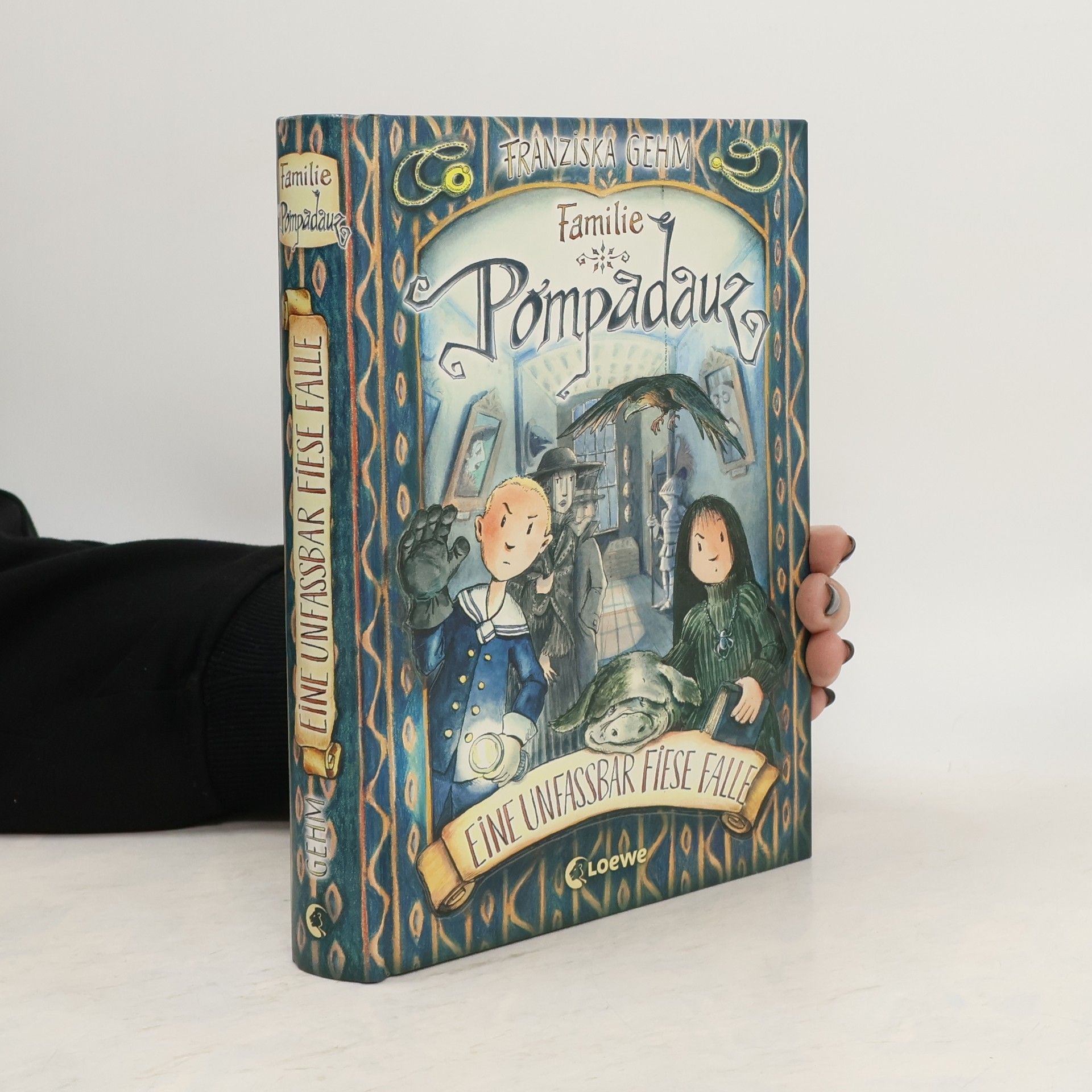 Franziska Gehm Familie Pompadauz - Eine unfassbar fiese Falle