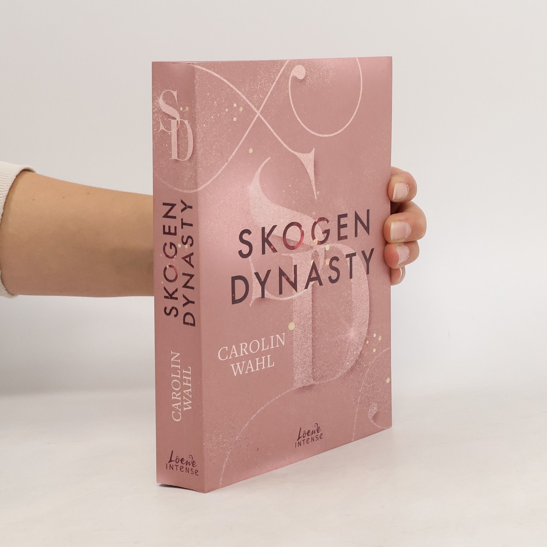 Carolin Wahl Crumbling Hearts 1. Skogen Dynasty