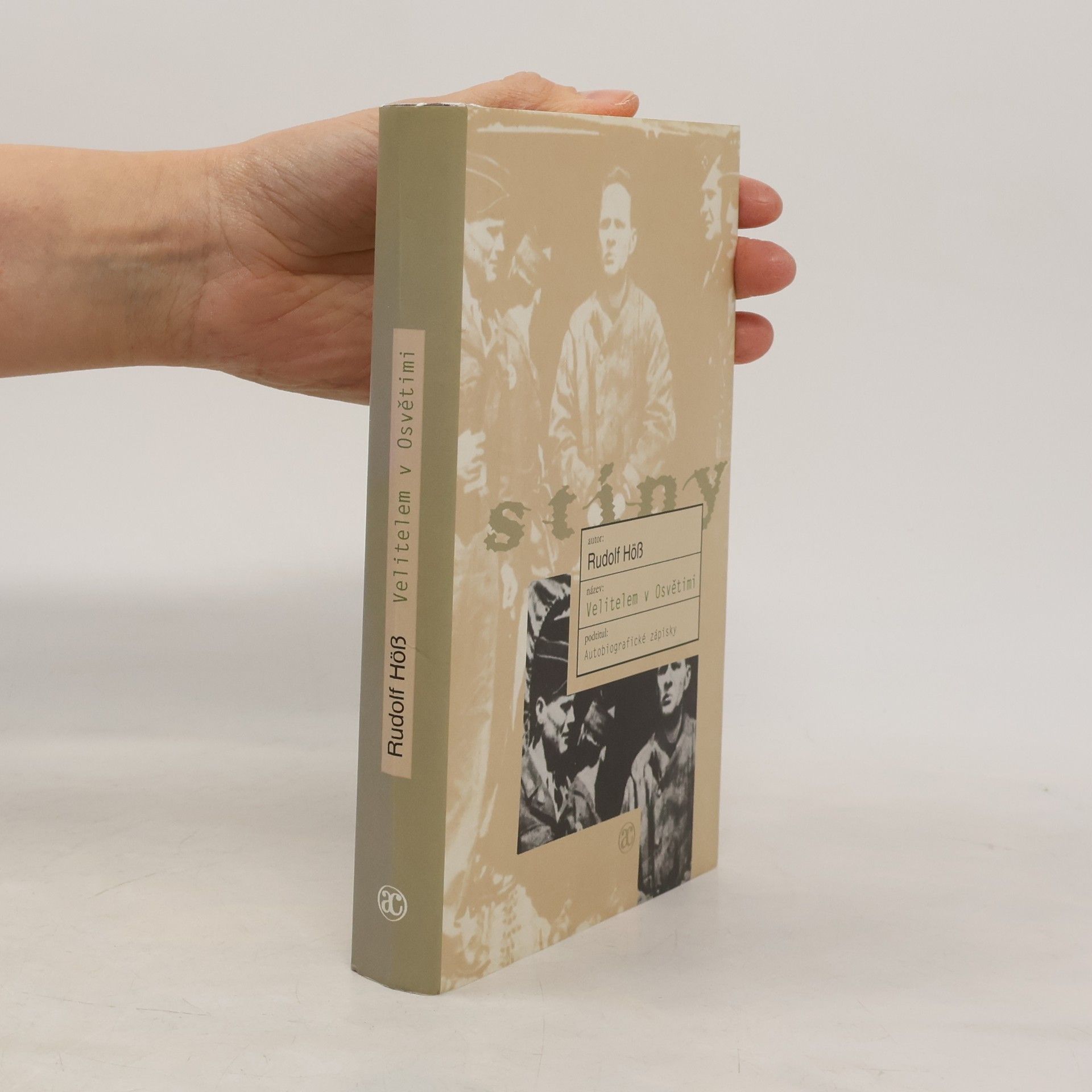 Ivan Klíma Velitelem v Osvětimi. Autobiografické zápisky