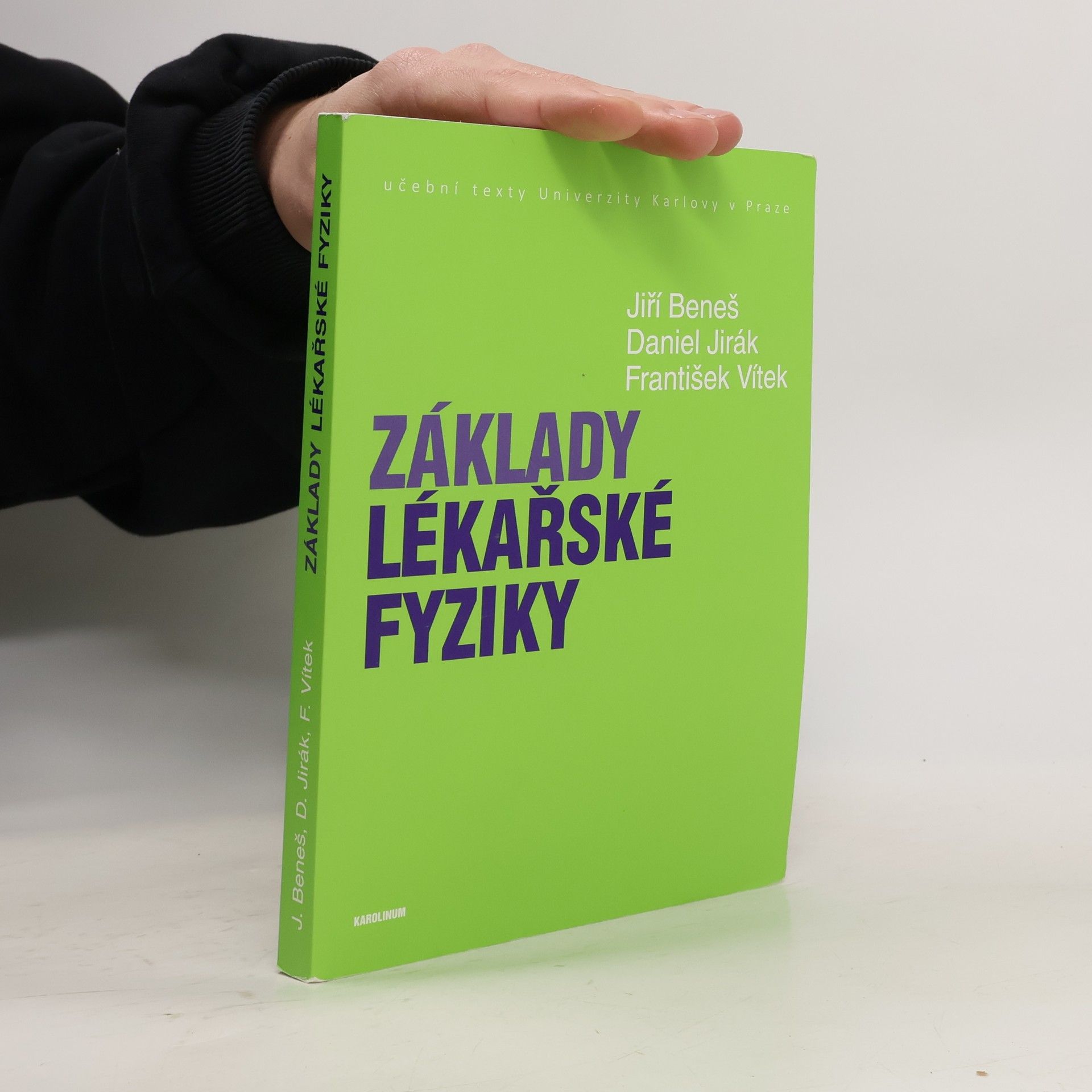František Vítek Základy lékařské fyziky