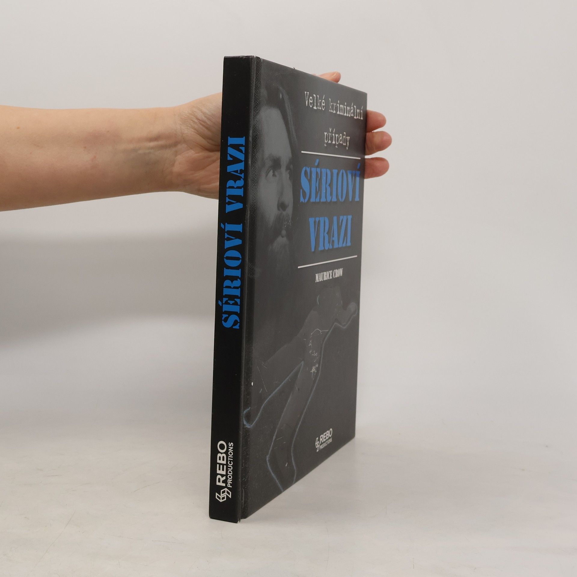 Maurice Crow Sérioví vrazi