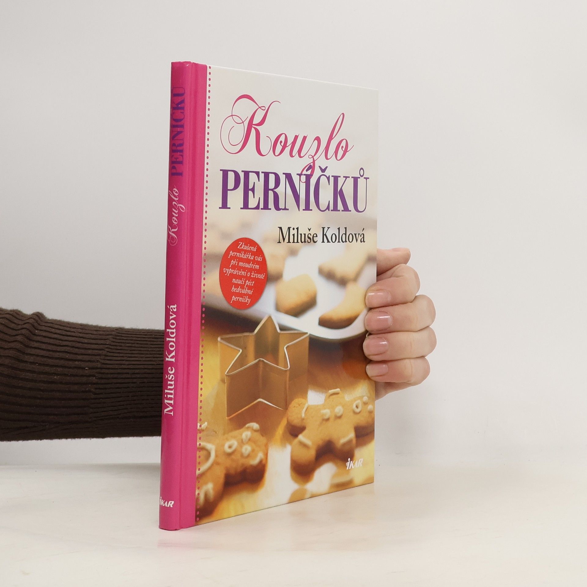 Miluše Koldová Kouzlo perníčků