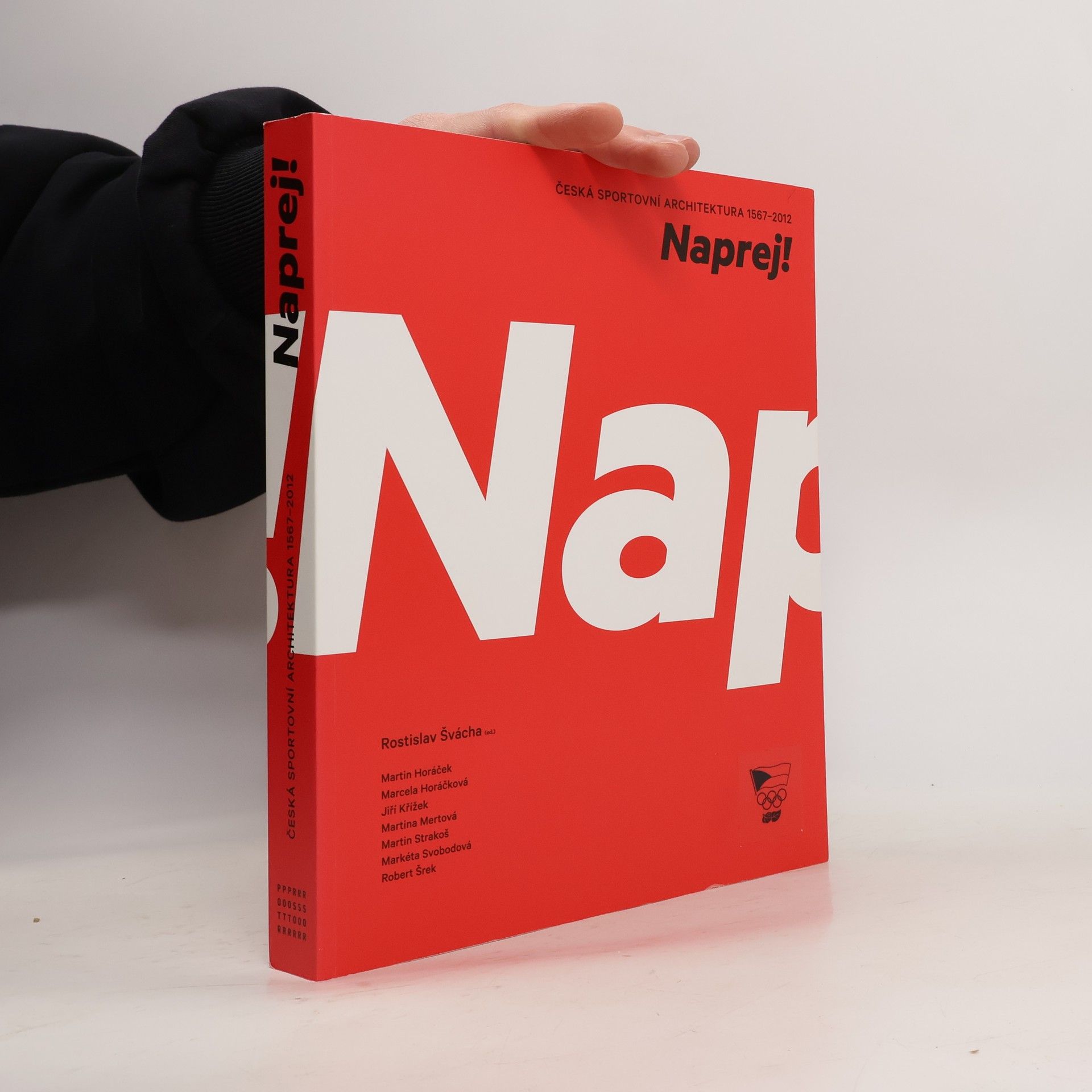 Naprej!: Česká sportovní architektura 1567-2012