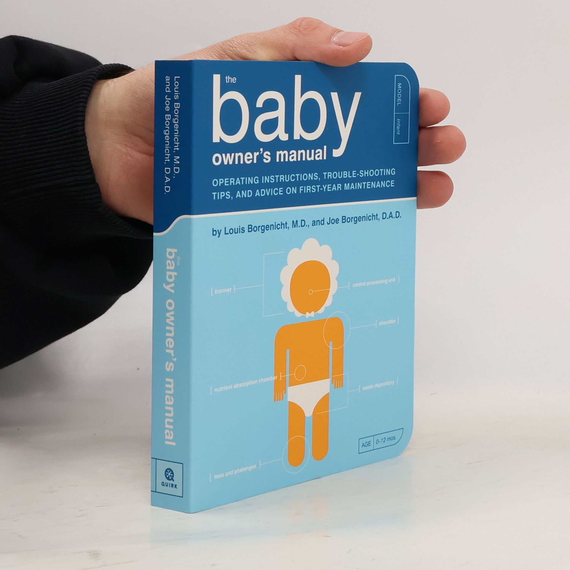 Dr. Louis Borgenicht The baby owner's manual