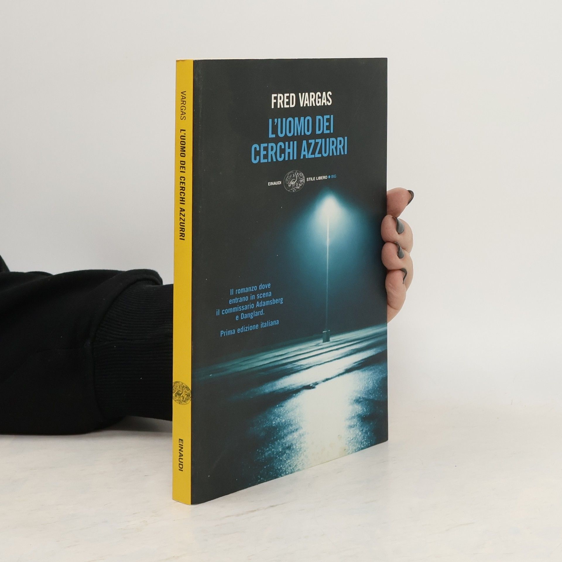 Fred Vargas L'uomo dei cerchi azzurri