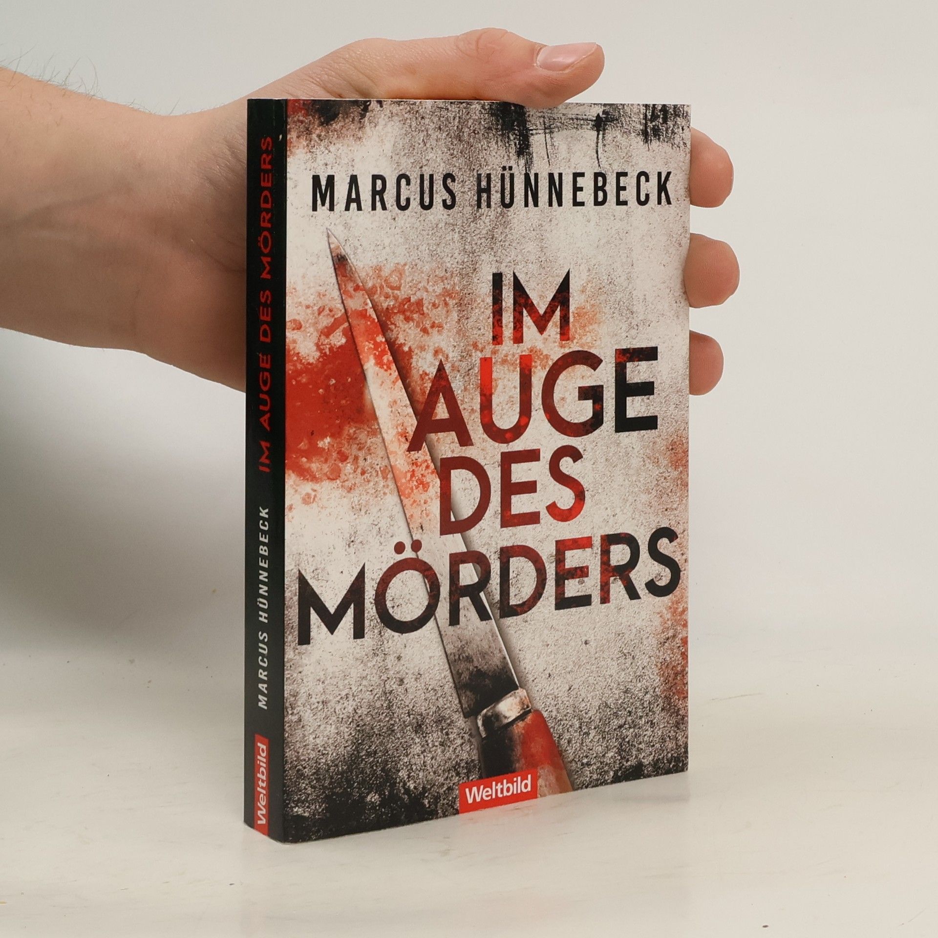 Marcus Hünnebeck Im Auge des Mörders