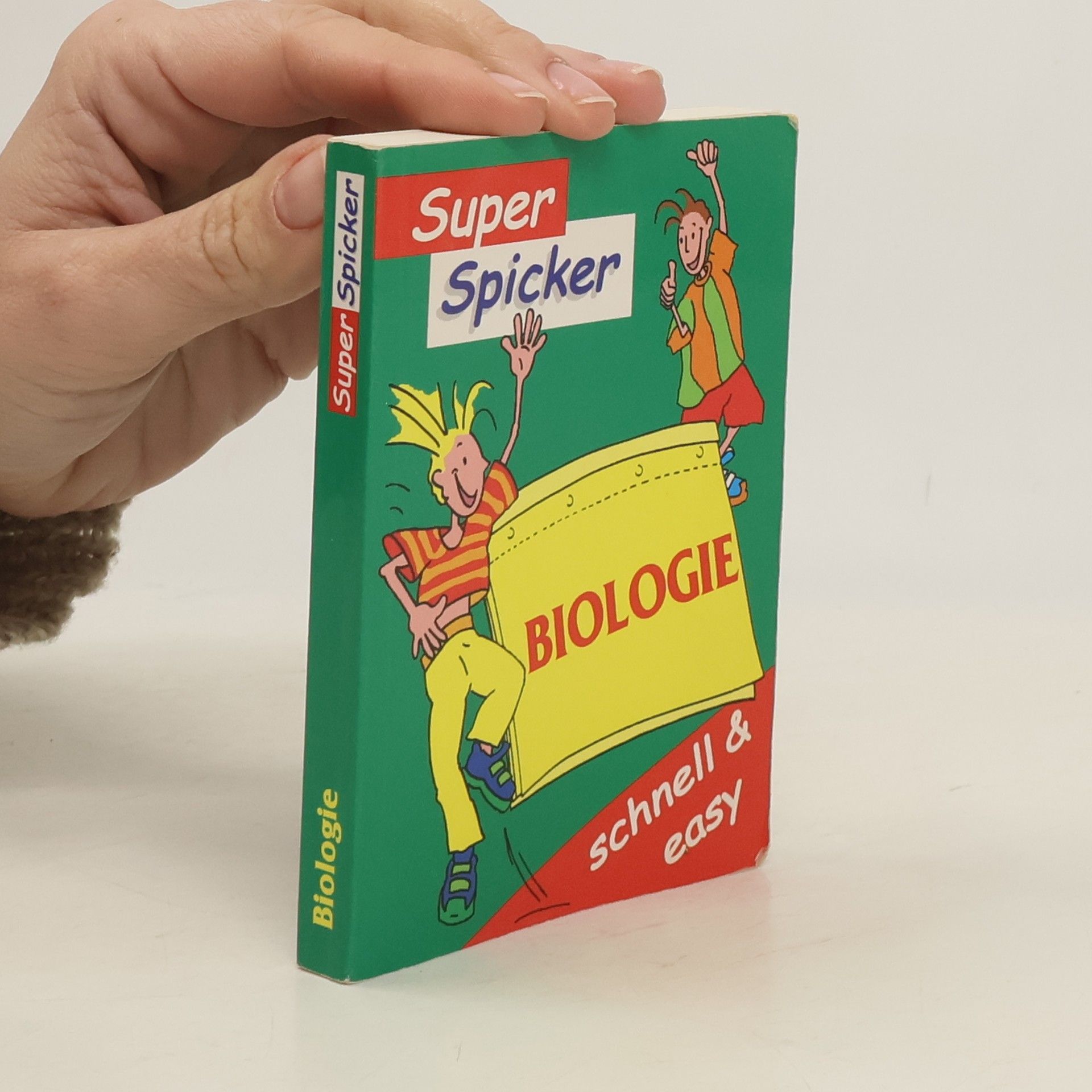 Collectif d'auteurs Super-Spicker. Biologie