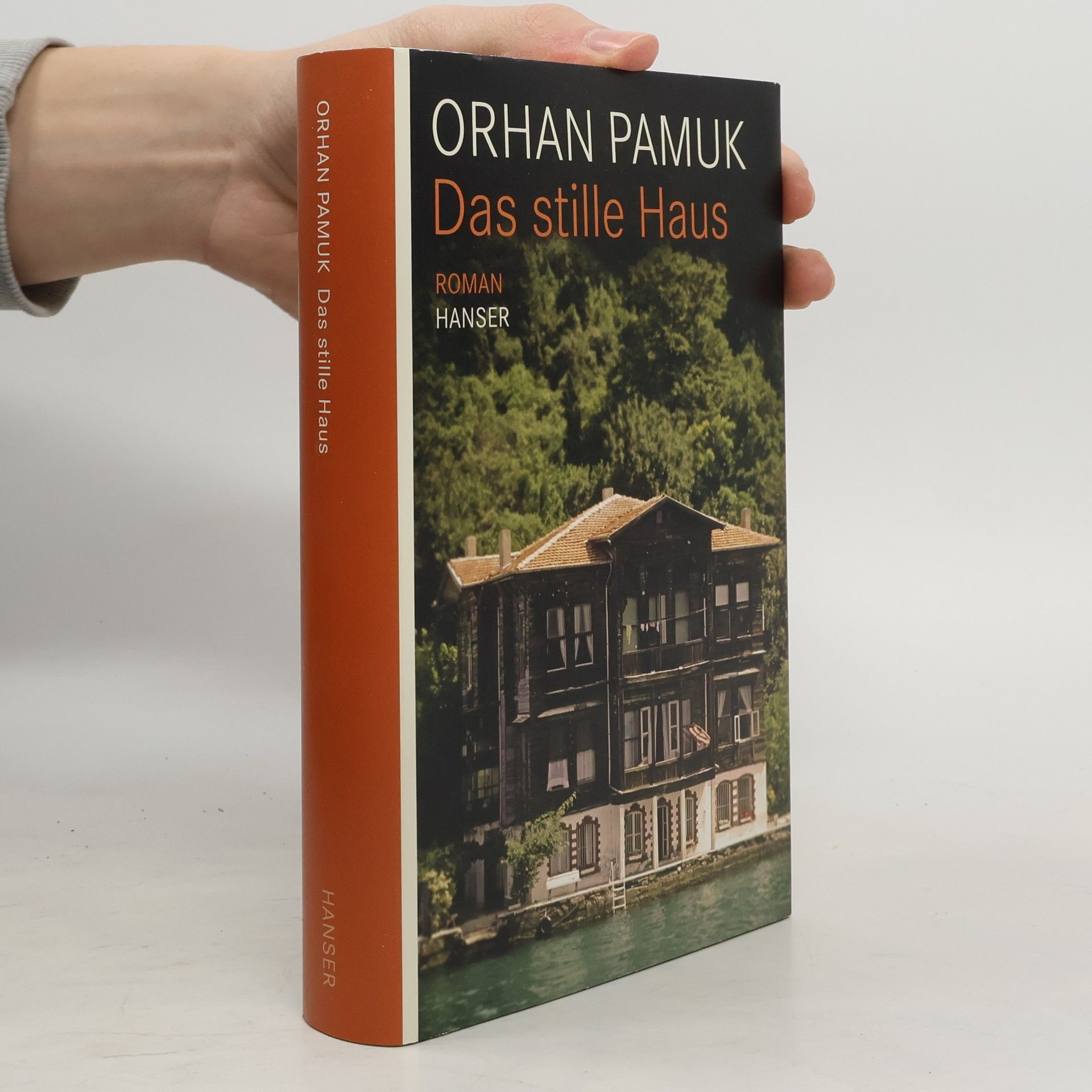 Orhan Pamuk Das stille Haus