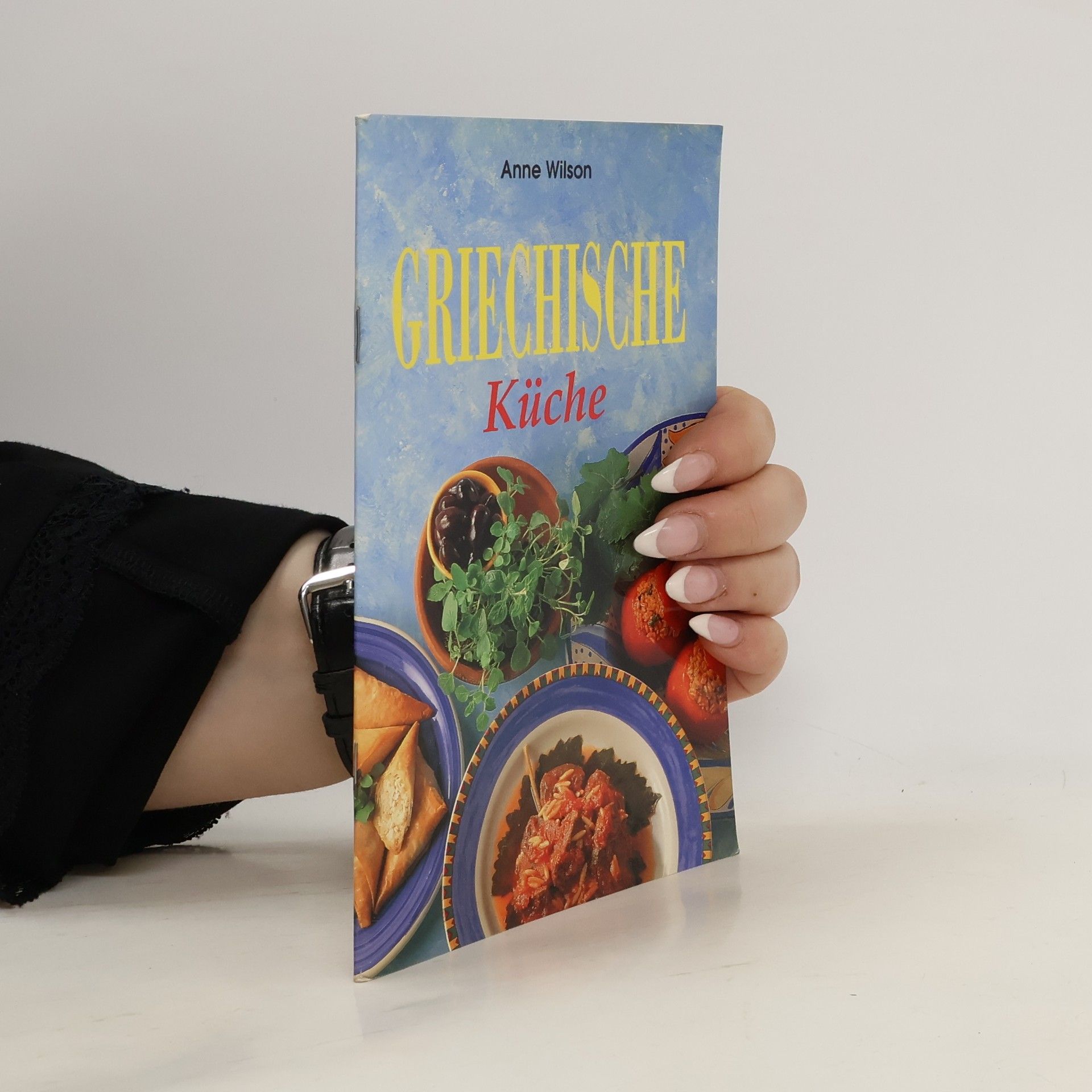 Anne Wilson Griechische Küche