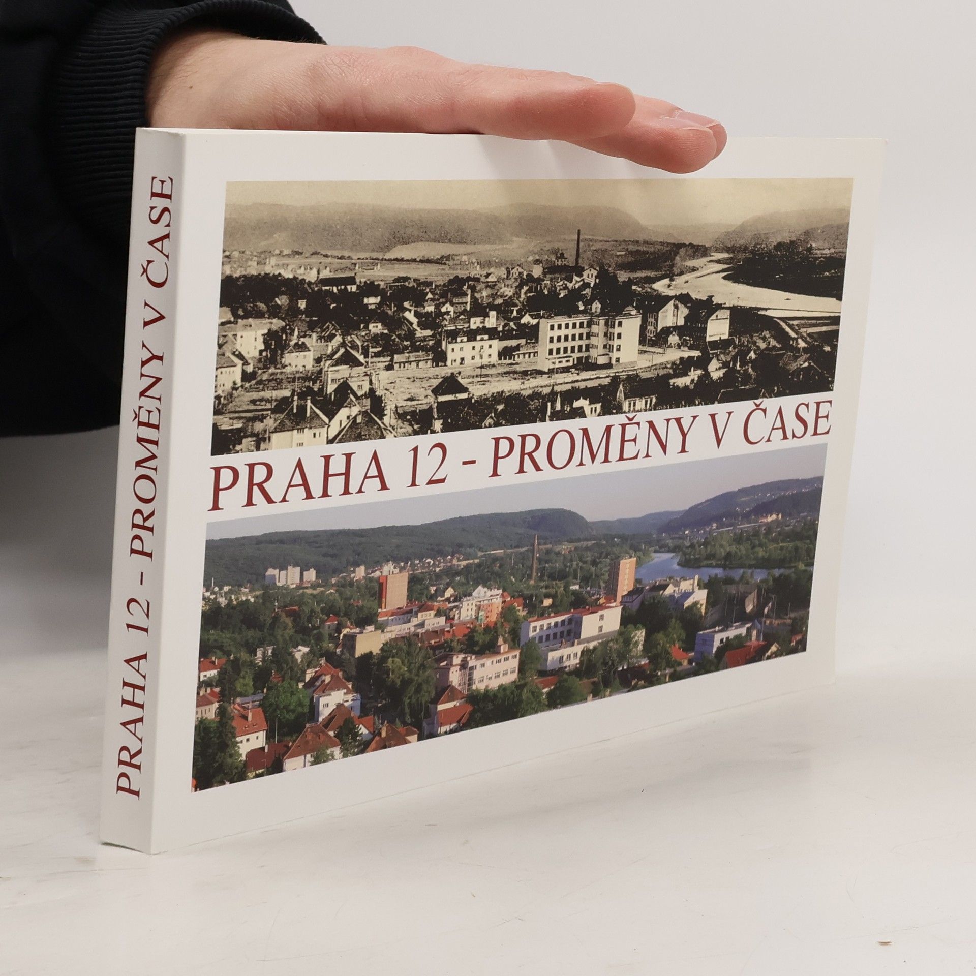 Praha 12 - proměny v čase