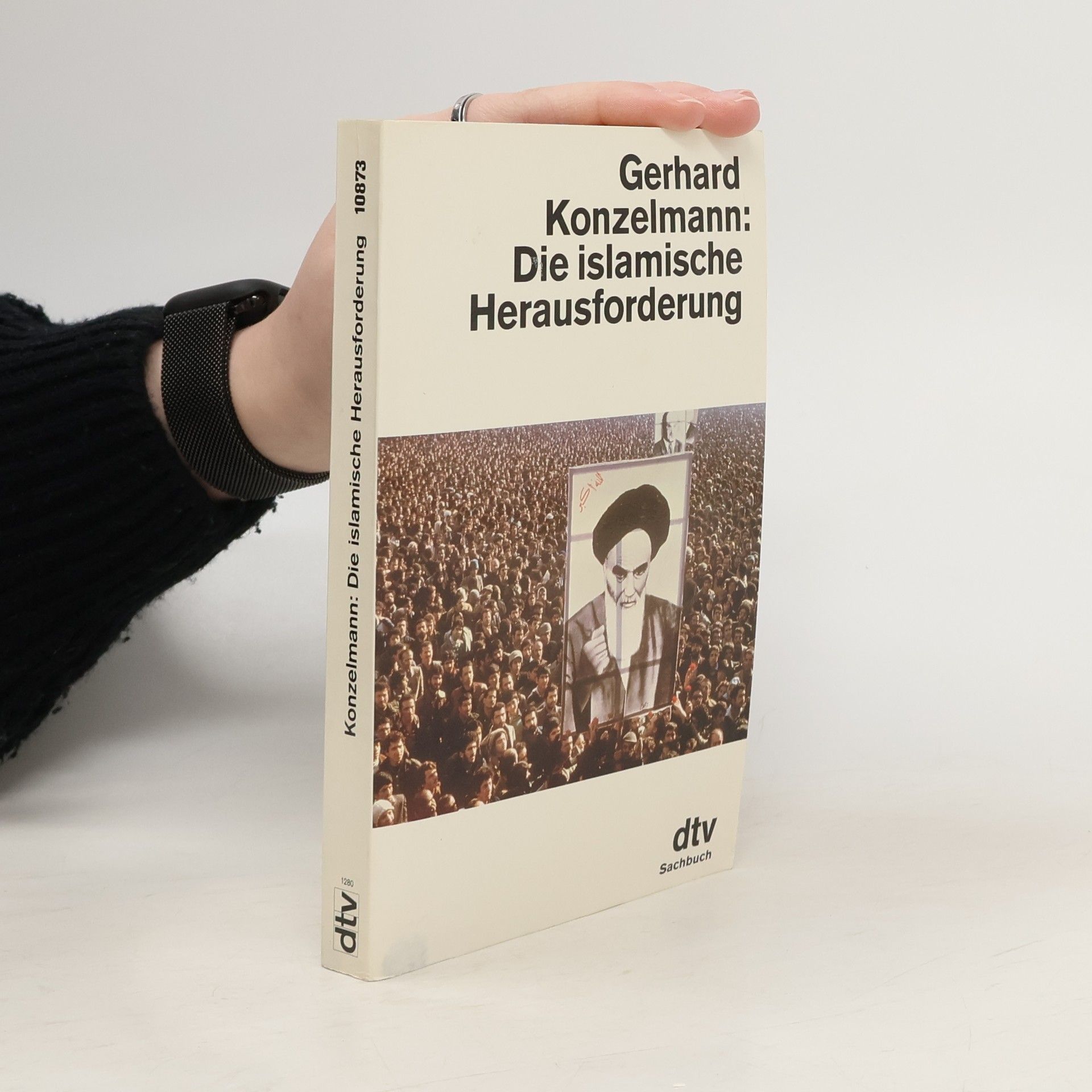 Gergard Konzelmann Die islamische Herausforderung