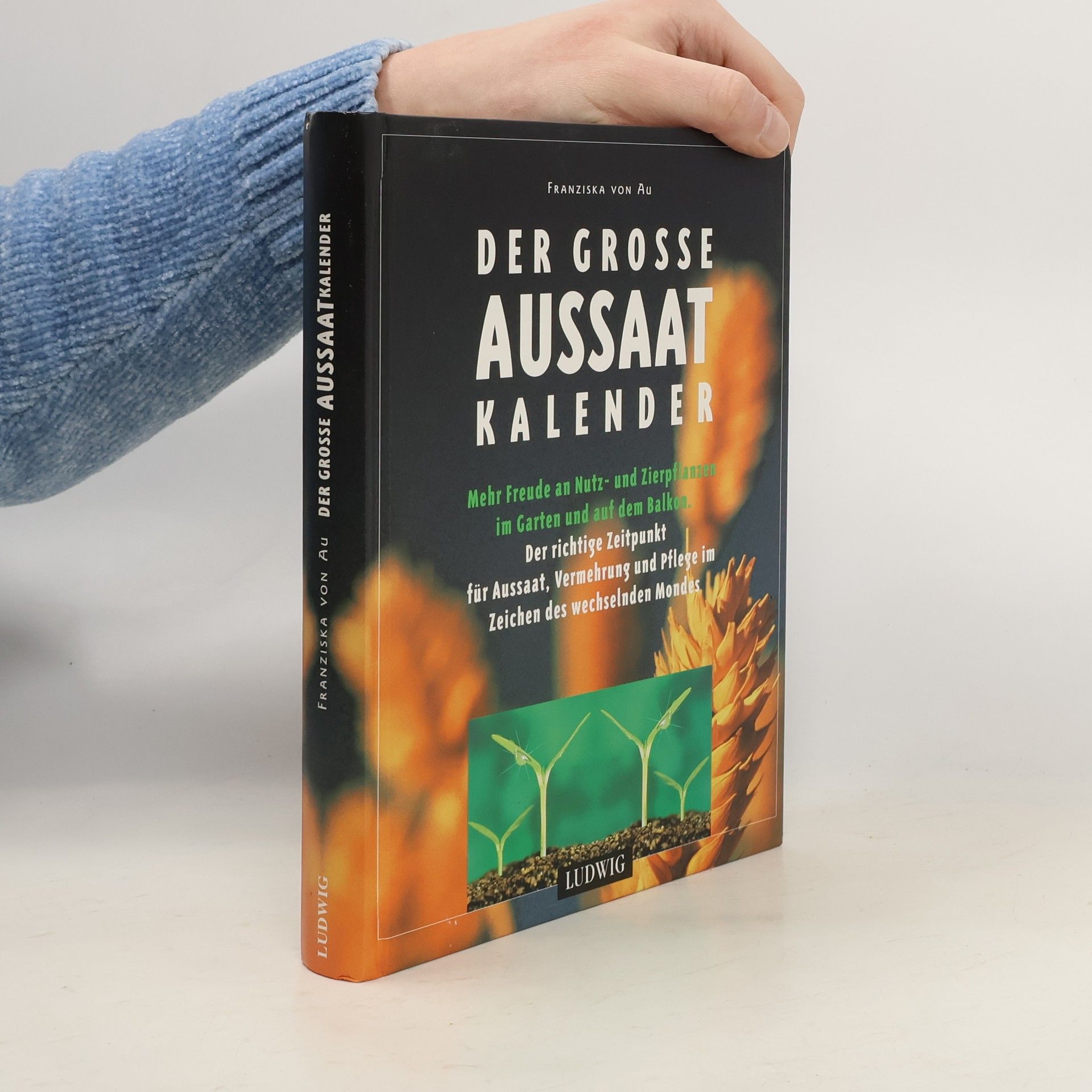 Christina Zacker Der grosse Aussaat-Kalender