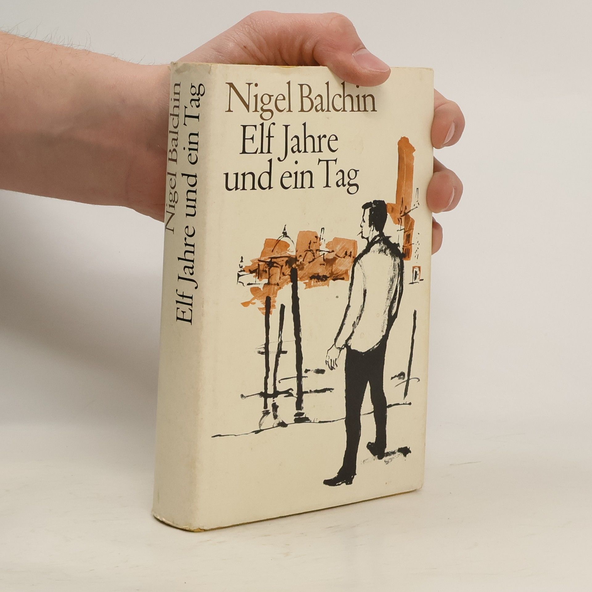 Nigel Balchin Elf Jahre und ein Tag