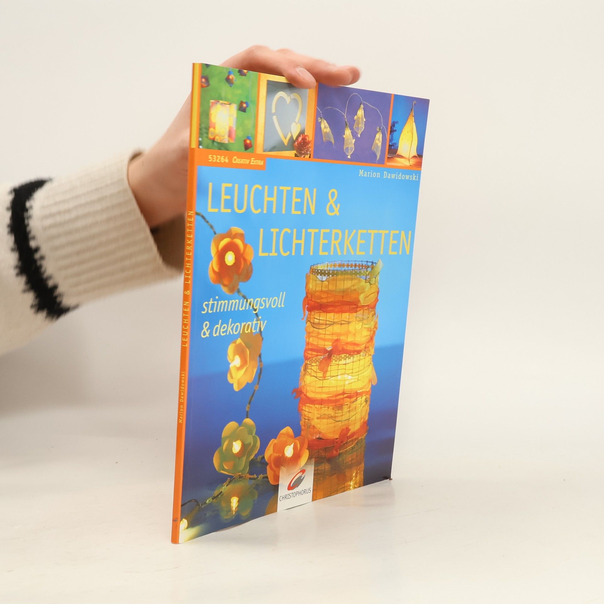 Marion Dawidowski Leuchten & Lichterketten