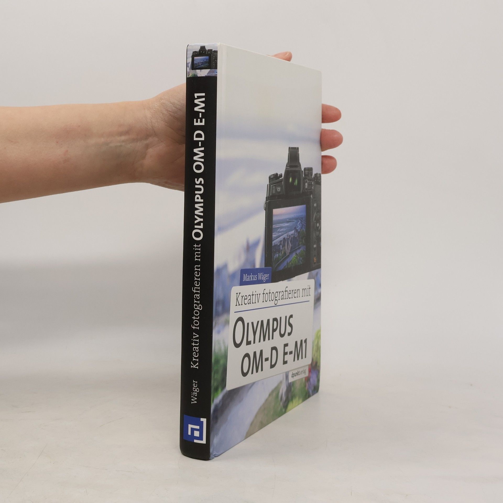 Kreativ fotografieren mit Olympus OM-D E-M1