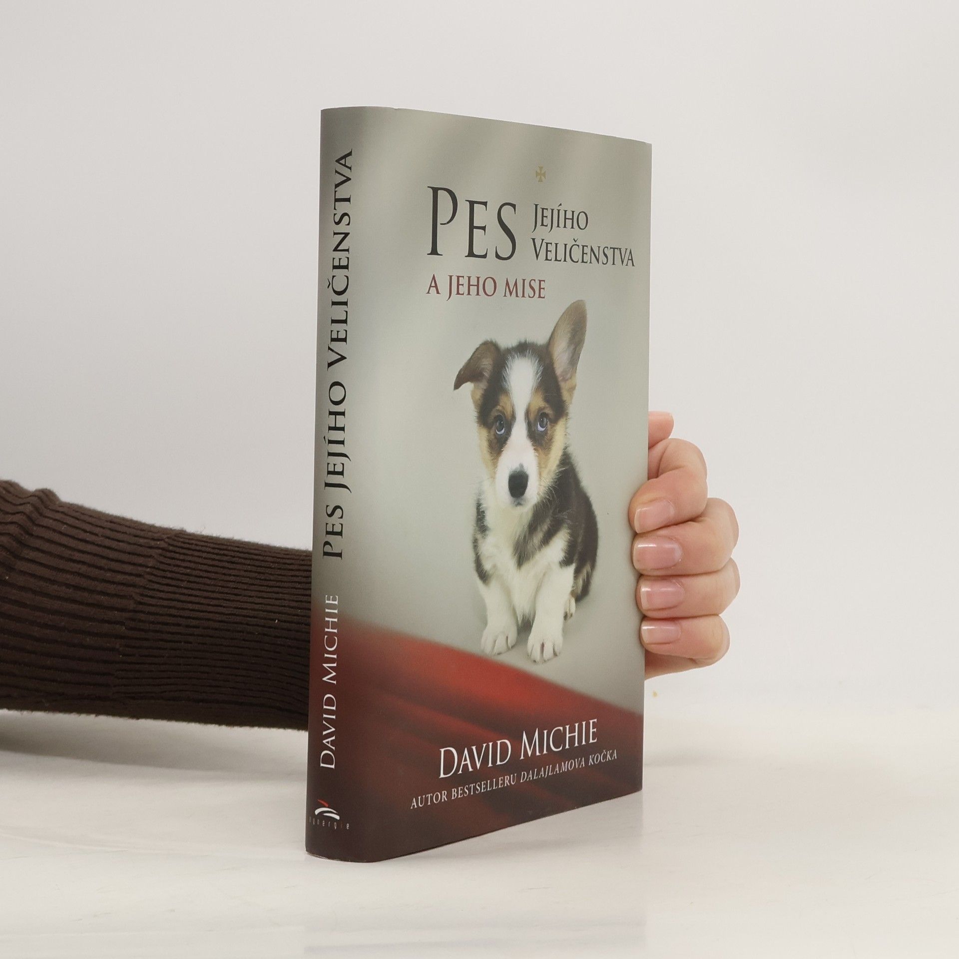 David Michie Pes Jejího Veličenstva a jeho mise