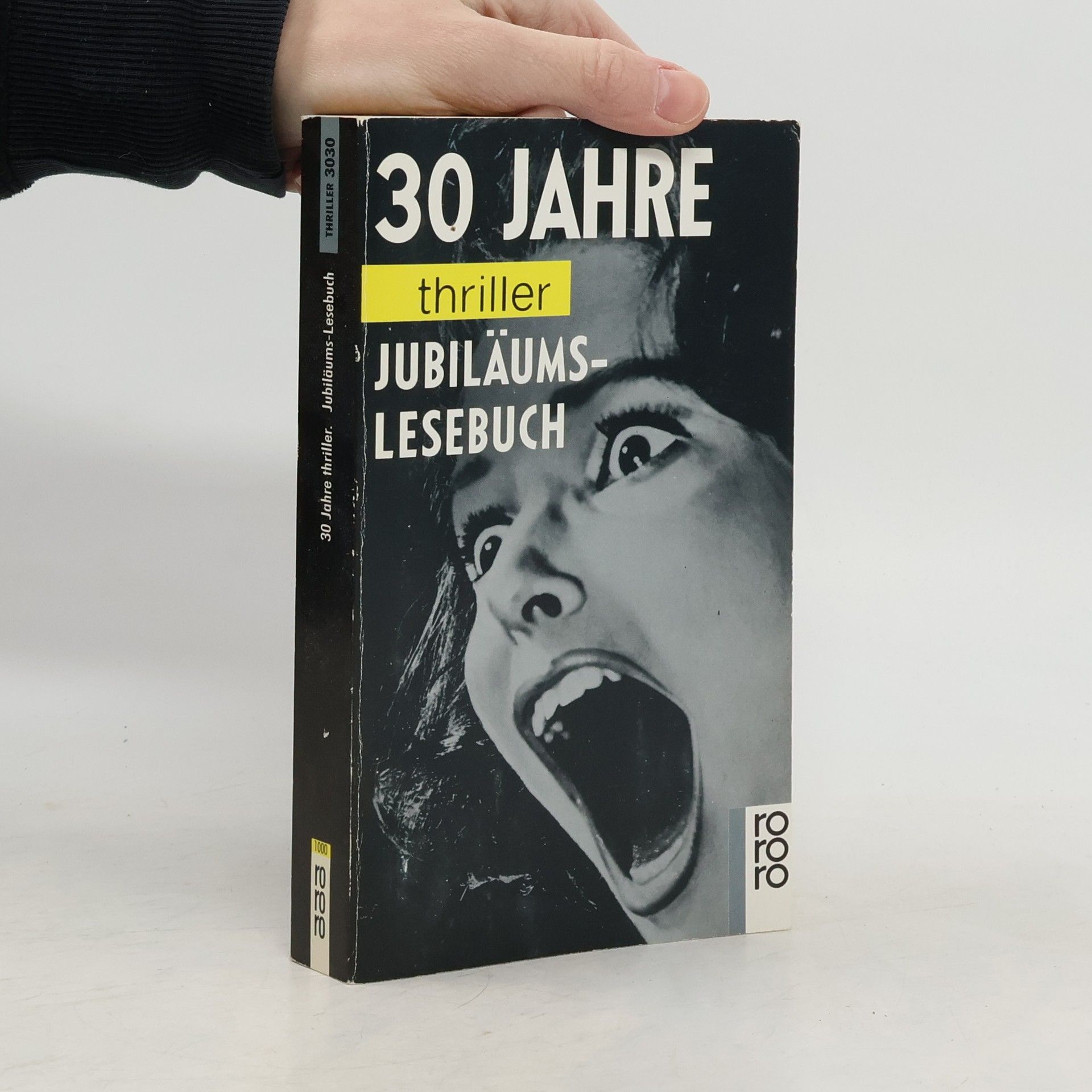 Dreissig Jahre Thriller Jubiläums-Lesebuch