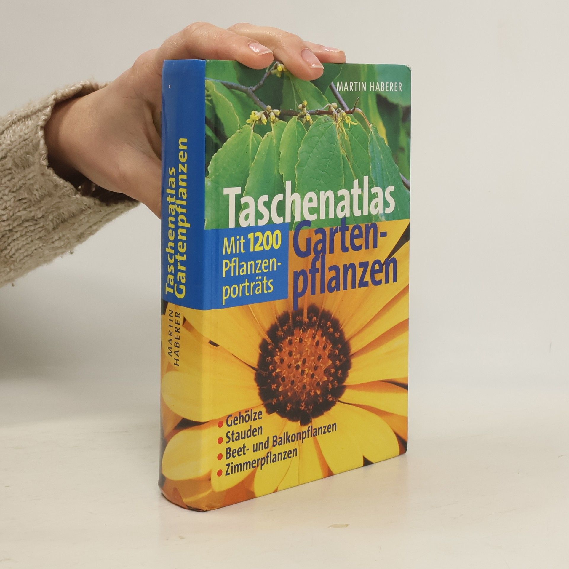 Martin Haberer Taschenatlas Gartenpflanzen
