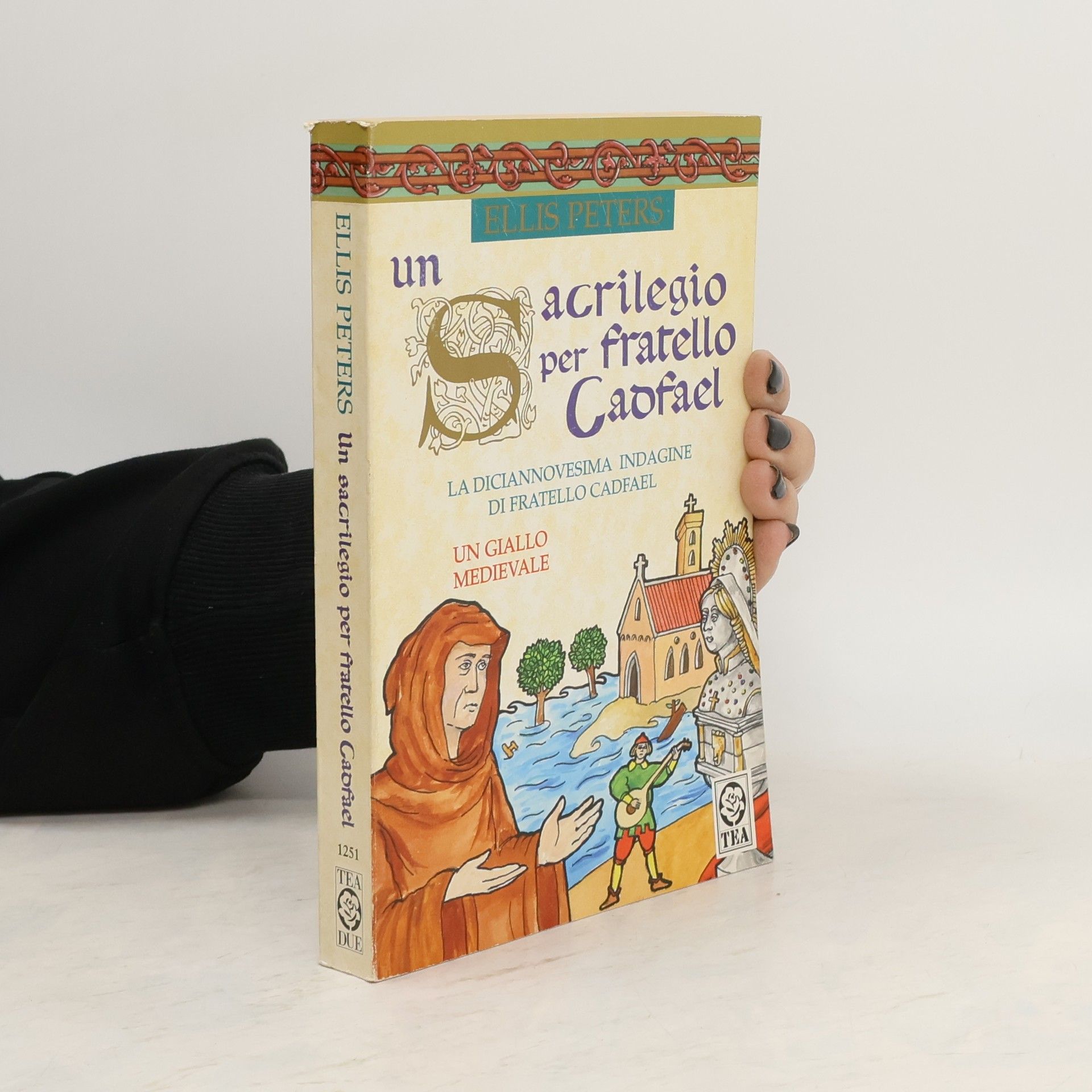 Ellis Peters Fratello Cadfael - 19: Un sacrilegio per fratello Cadfael