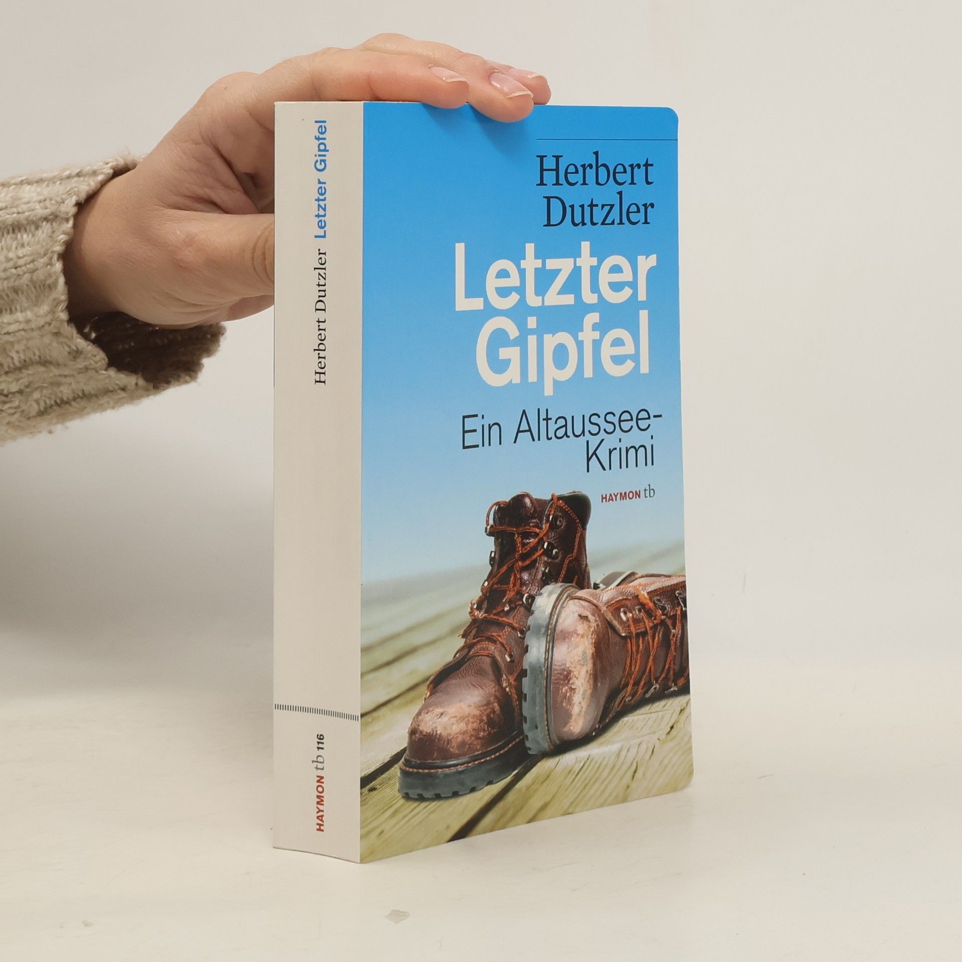 Herbert Dutzler Letzter Gipfel