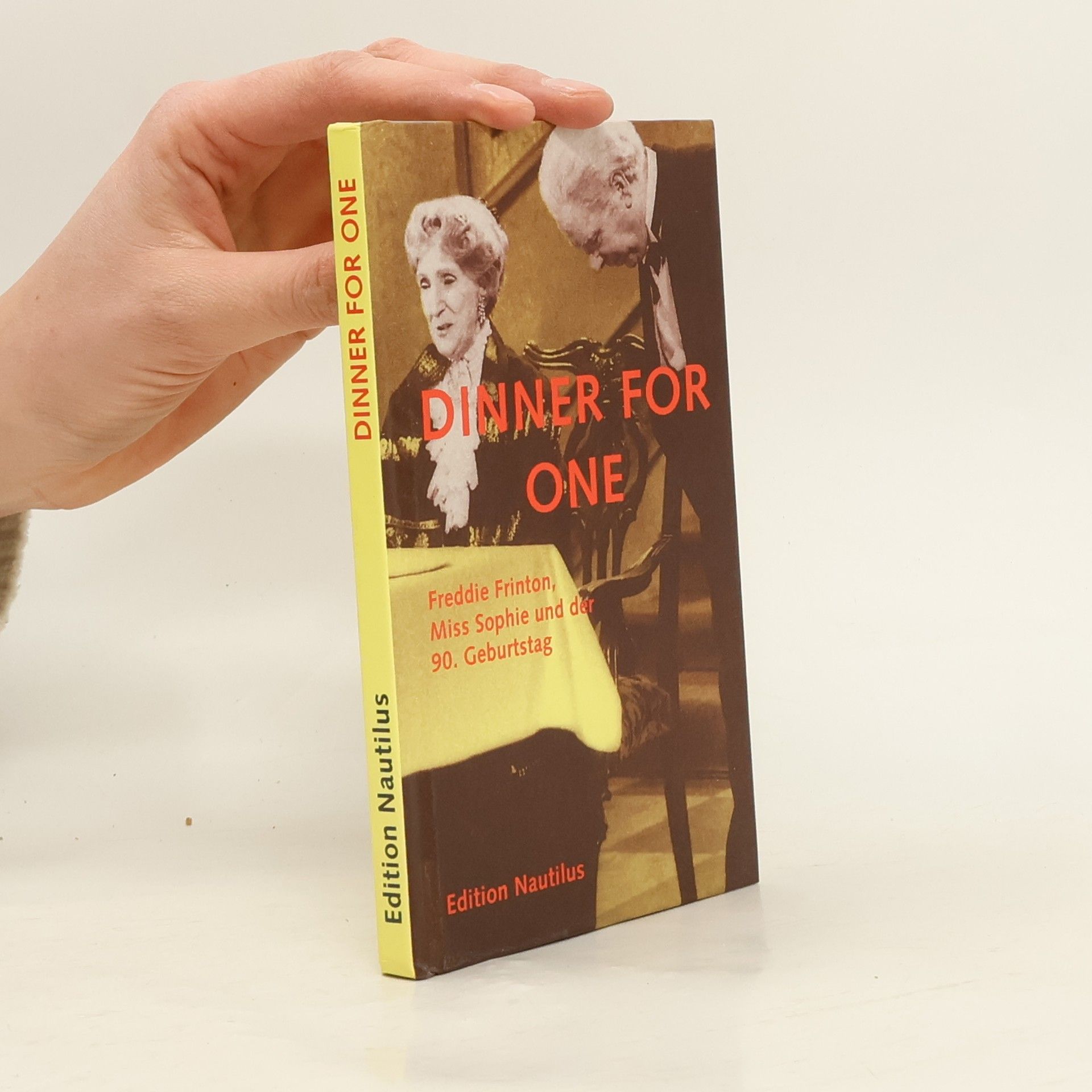 Kolektív autorov Dinner for One