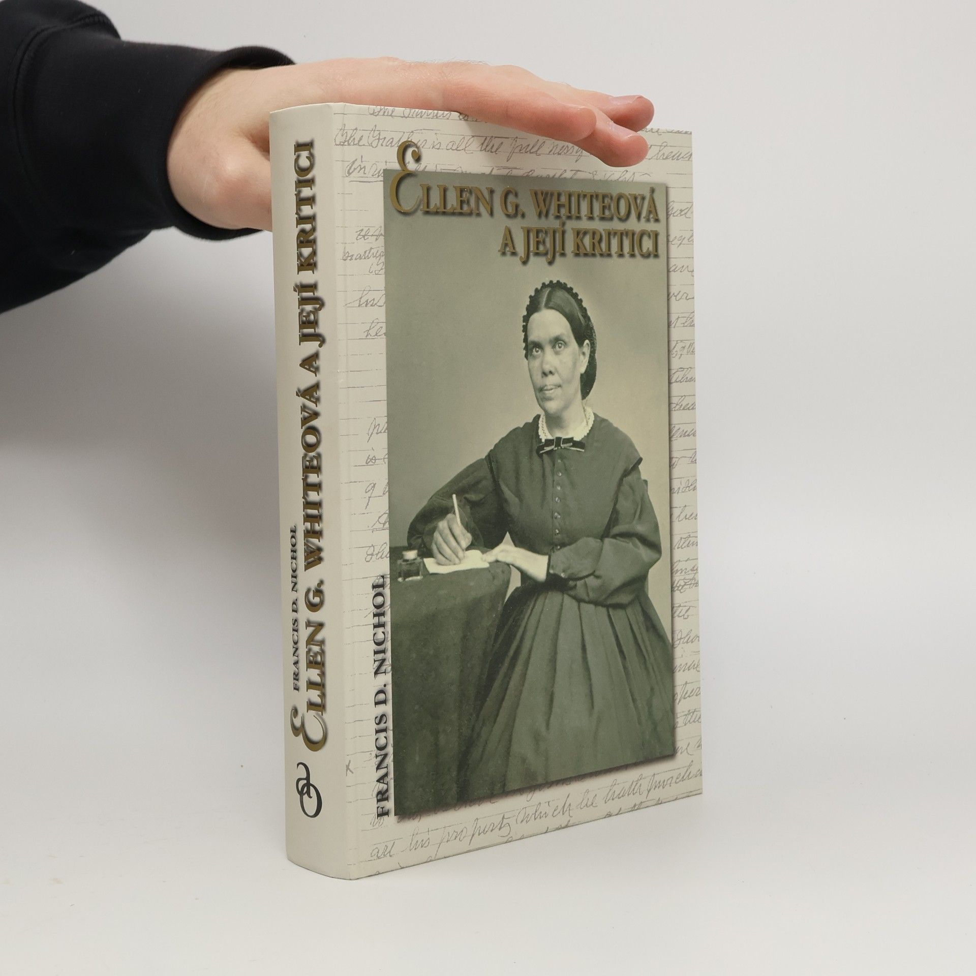 Francis D. Nichol Ellen G. Whiteová a její kritici