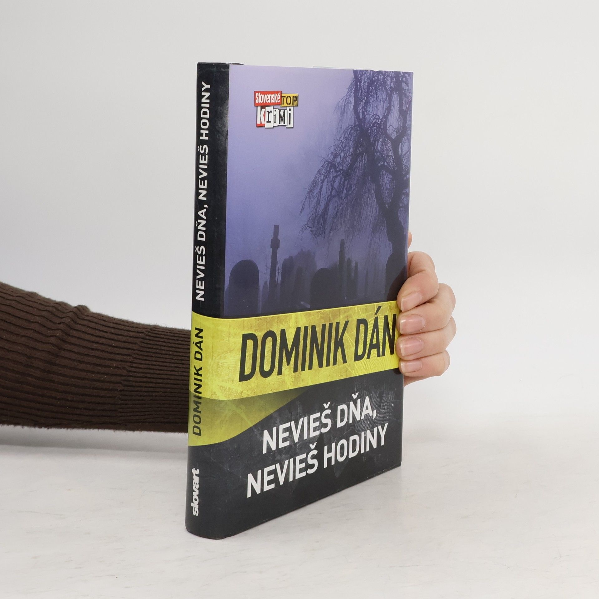 Dominik Dán Nevieš dňa, nevieš hodiny